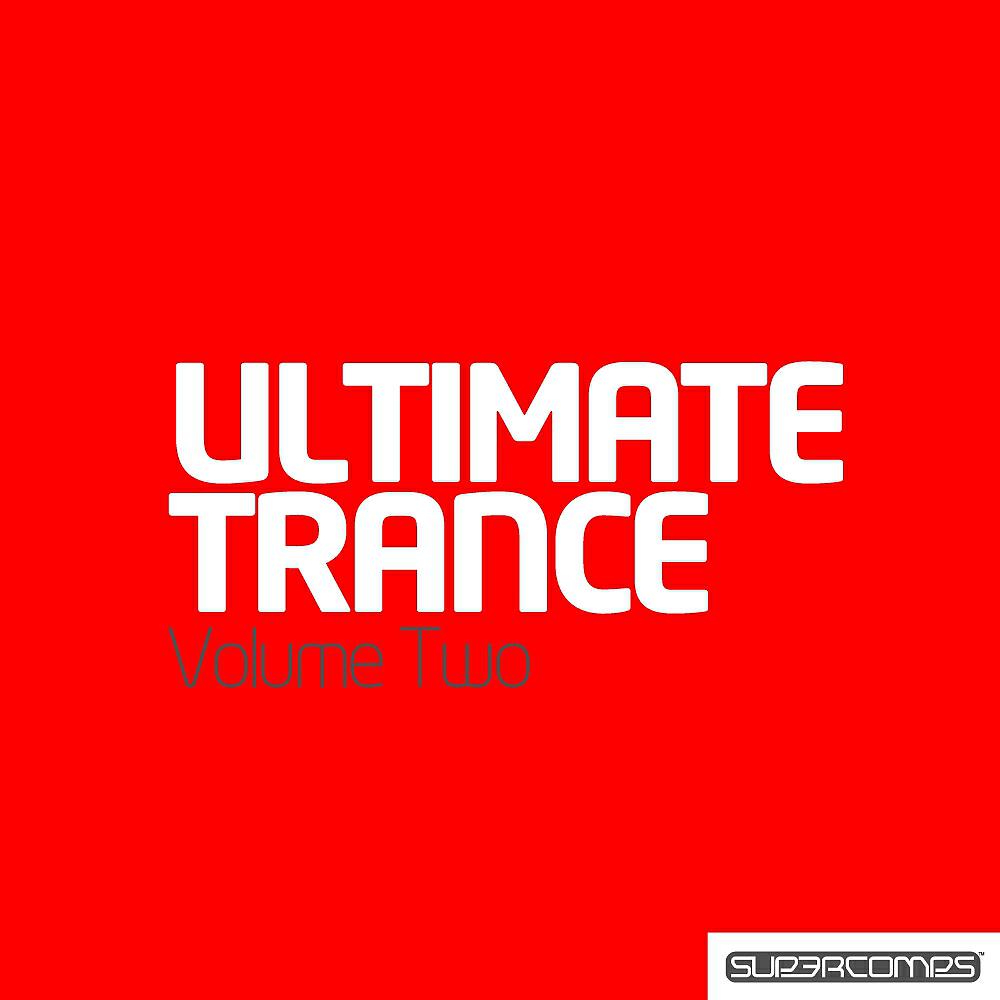 Релиз Ultimate Trance - Volume Two