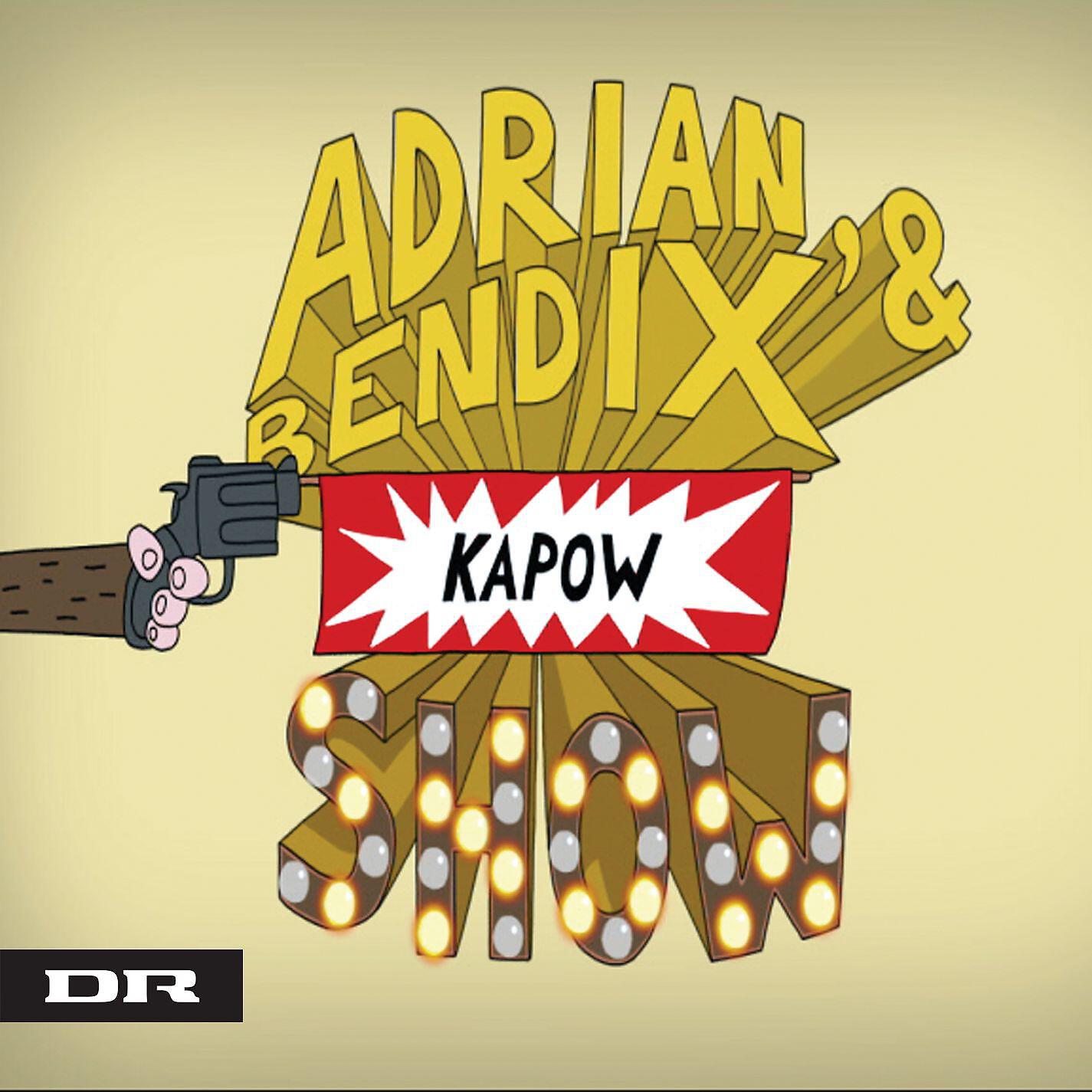 Релиз Adrian & Bendix Kapowshow