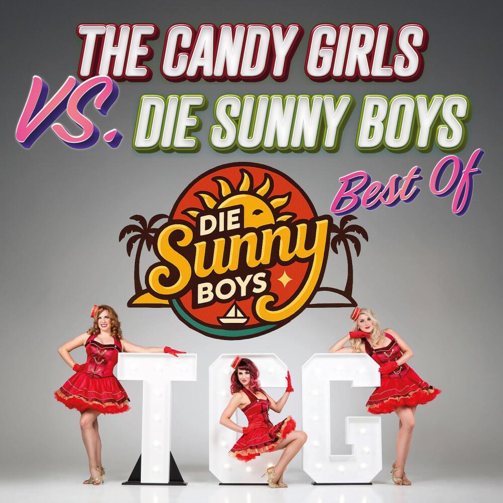 Релиз The Candy Girls vs. Die Sunny Boys - Best Of