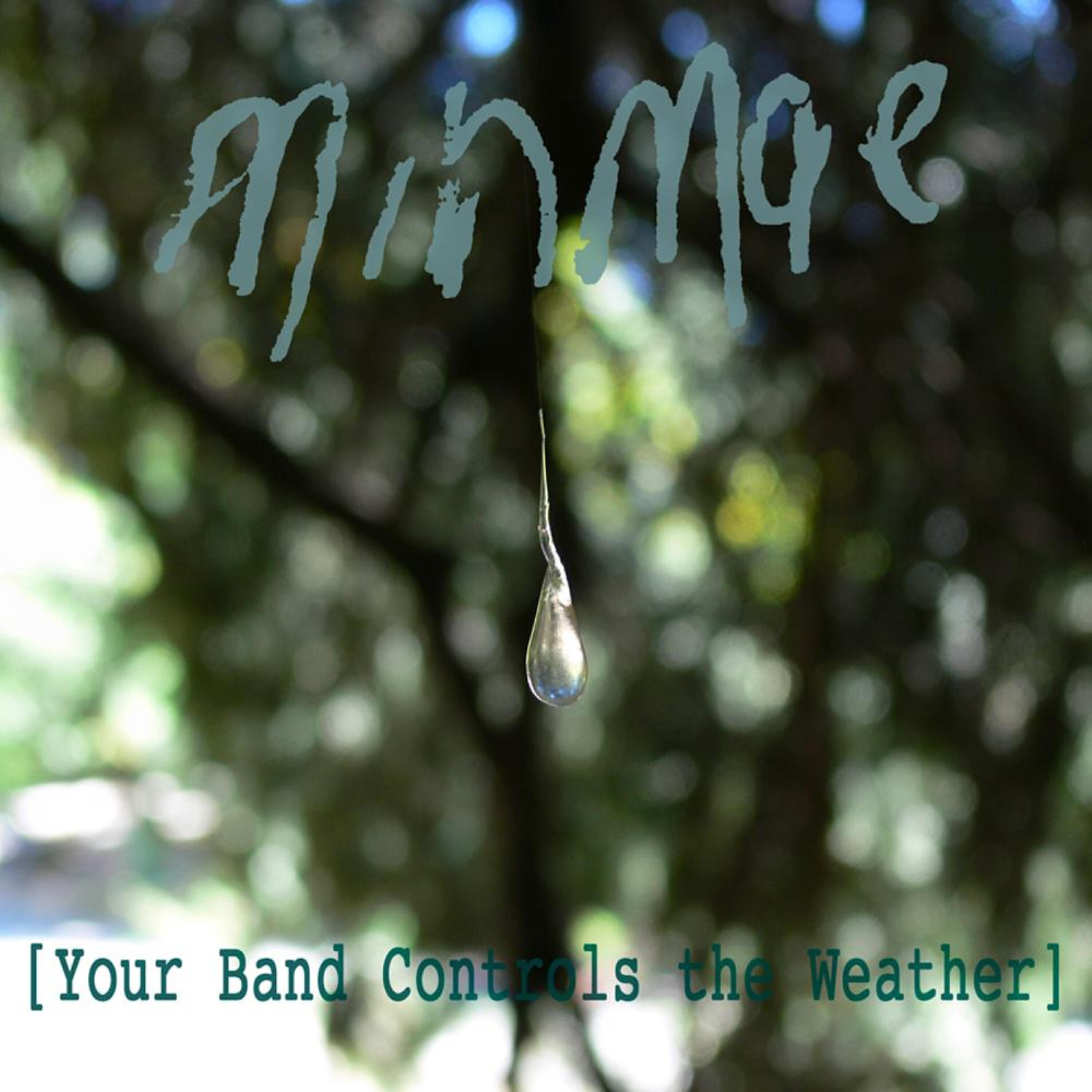 Релиз Your Band Controls The Weather EP