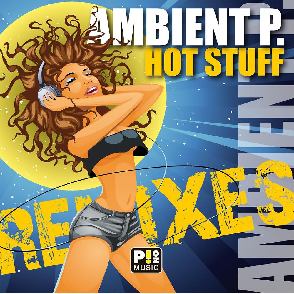 Релиз Hot Stuff (Remixes)