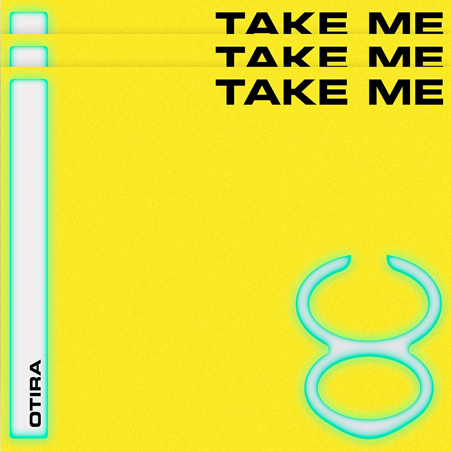 Релиз Take Me