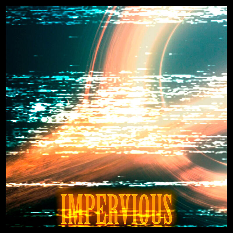 Релиз IMPERVIOUS