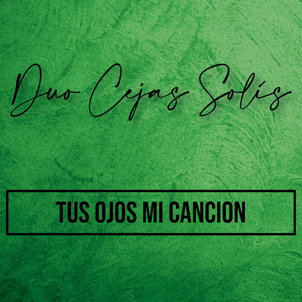 Релиз Tus Ojos Mi Canción