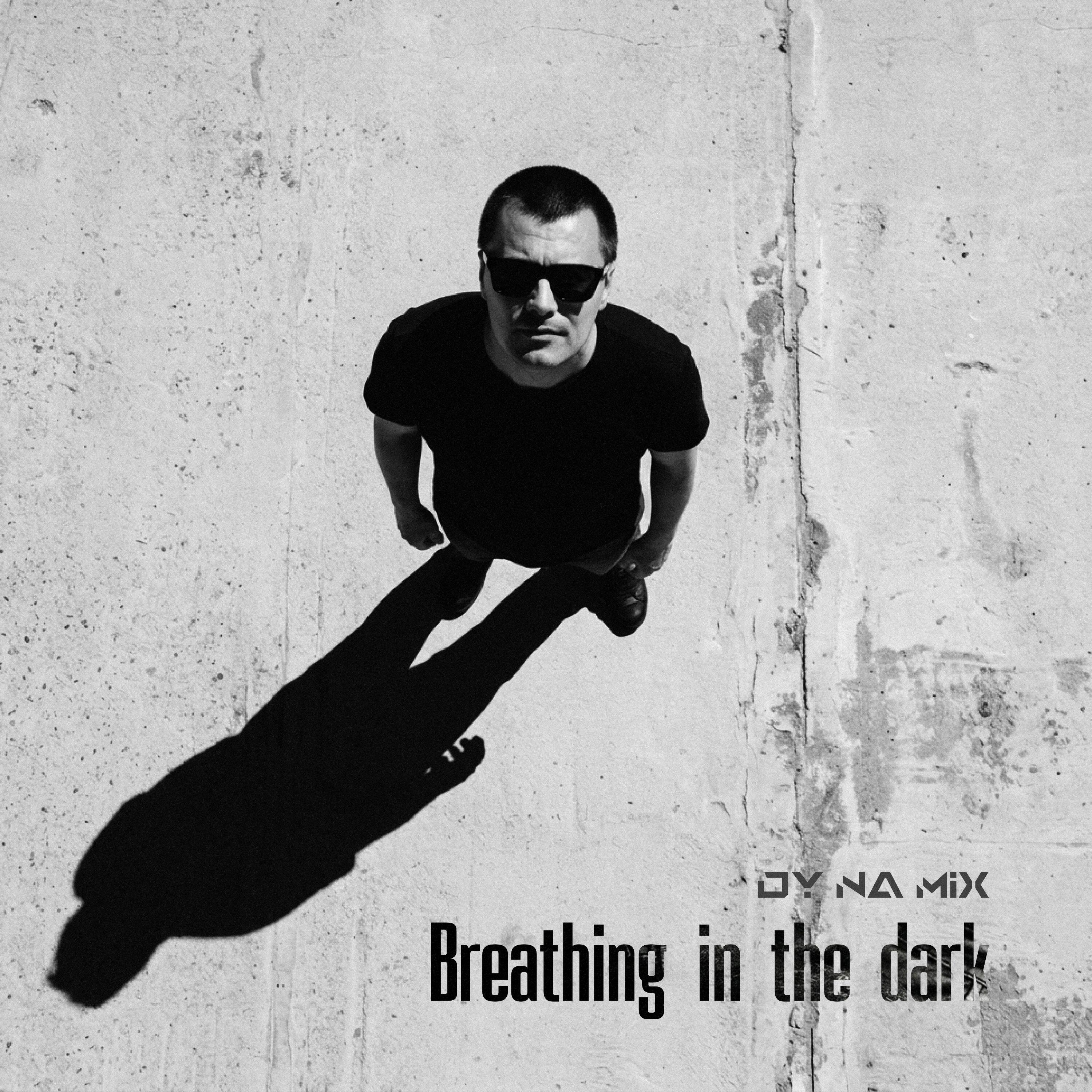 Релиз Breathing in the Dark