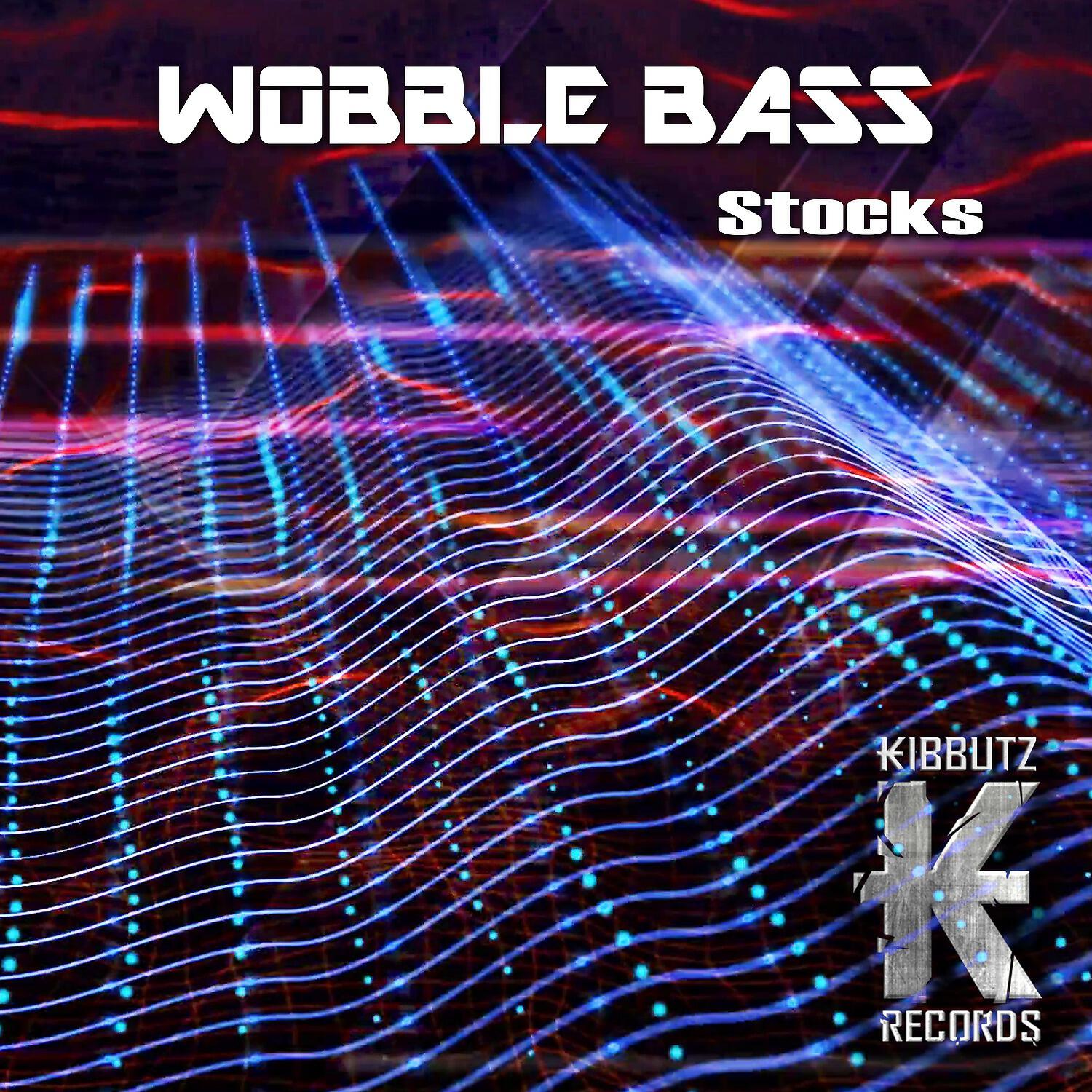 Релиз Wobble Bass