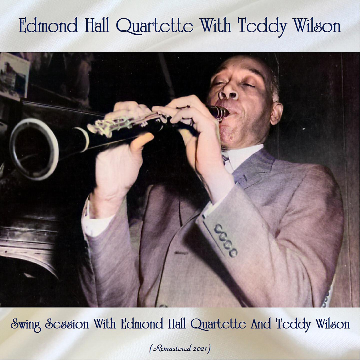 Релиз Swing Session with Edmond Hall Quartette and Teddy Wilson
