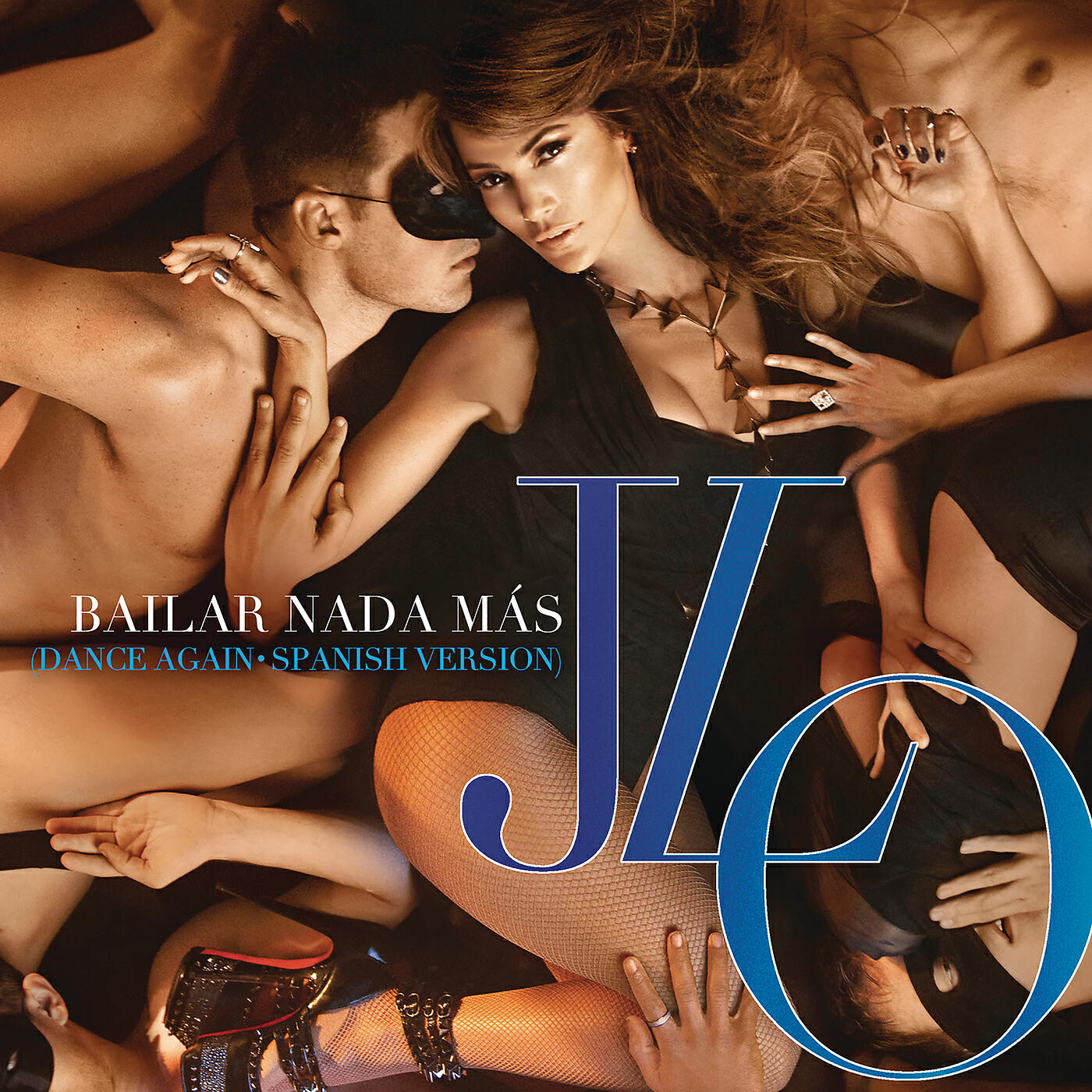 Постер альбома Bailar Nada Más (Dance Again - Spanish Version)