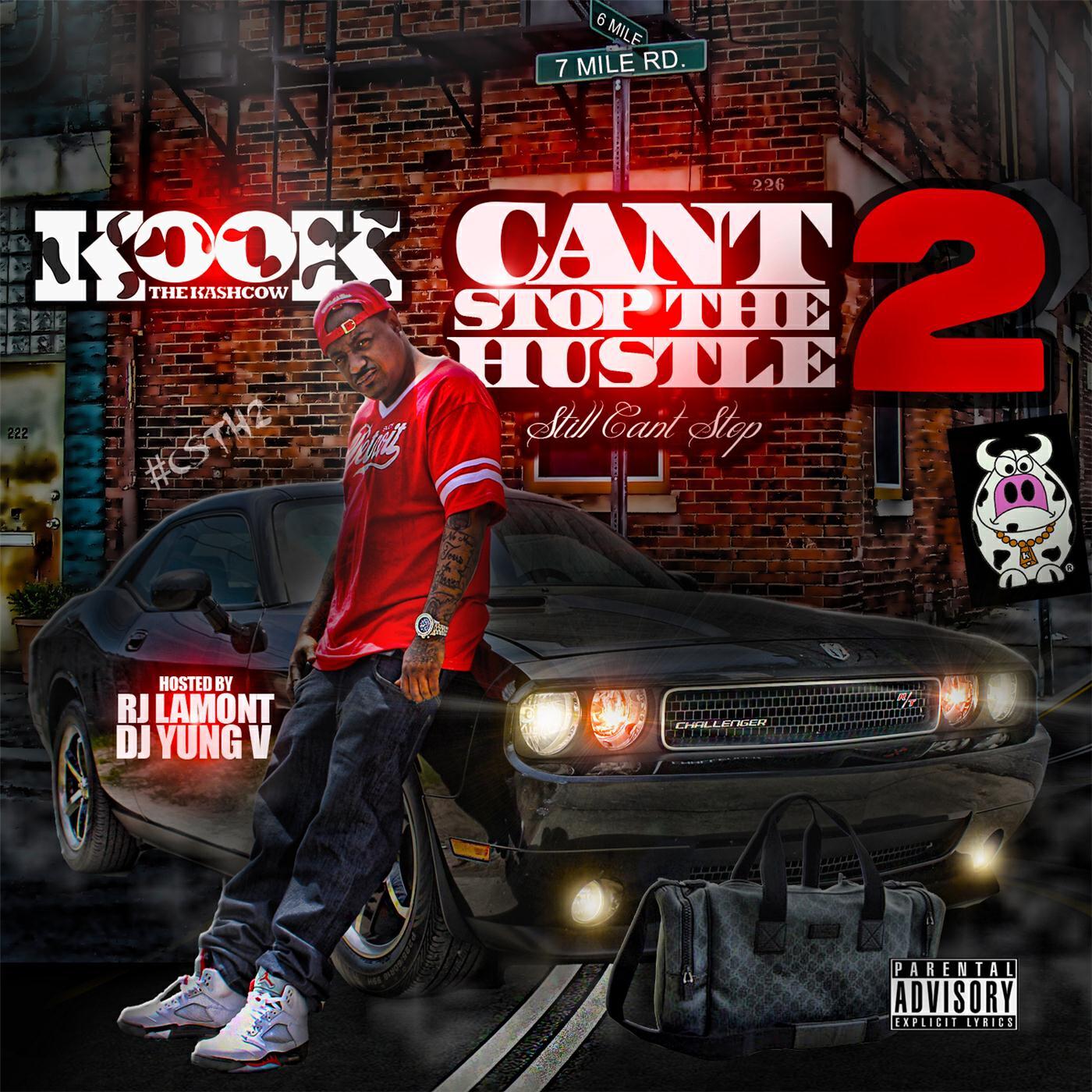 Релиз Cant Stop the Hustle 2 (Still Cant Stop)