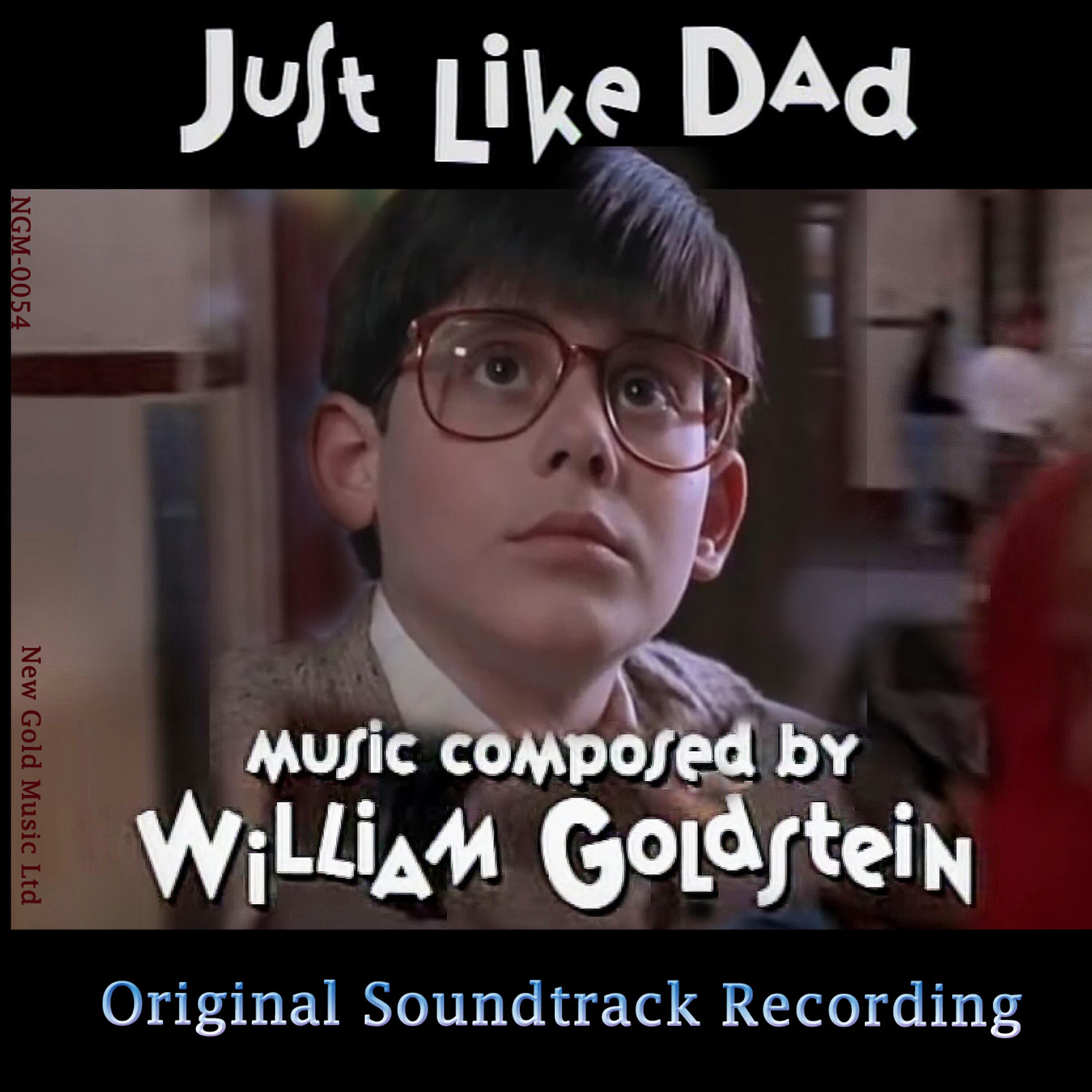Релиз Just Like Dad (Original Soundtrack)
