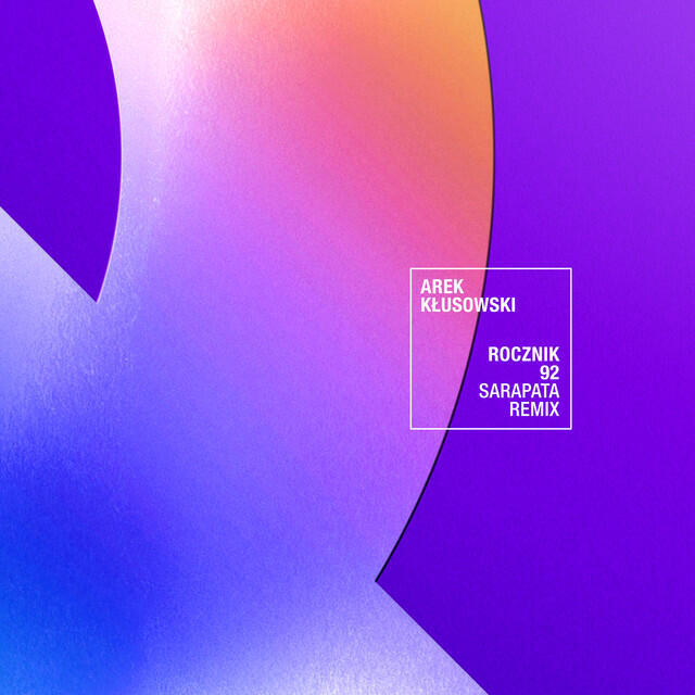 Релиз Rocznik 92 (SARAPATA Remix)
