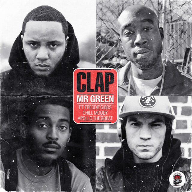 Релиз Clap (feat. Freddie Gibbs, Chill Moody & Apollo The Great) - Single