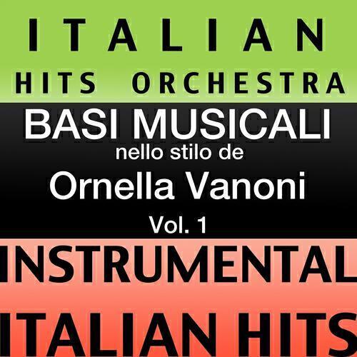 Релиз Basi Musicale Nello Stilo dei Ornella Vanoni (Instrumental Karaoke Tracks), Vol. 1