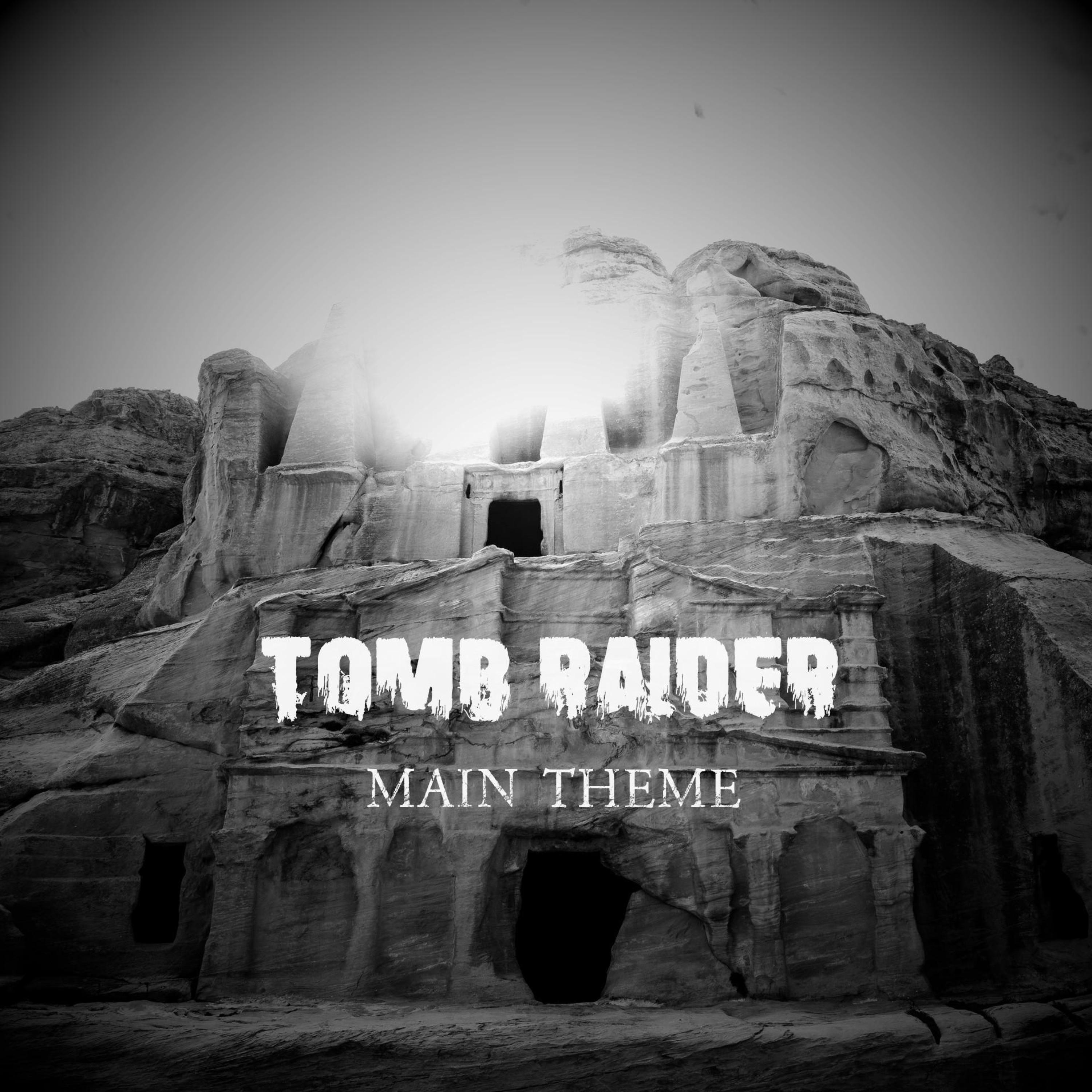 Релиз Tomb Raider Main Theme