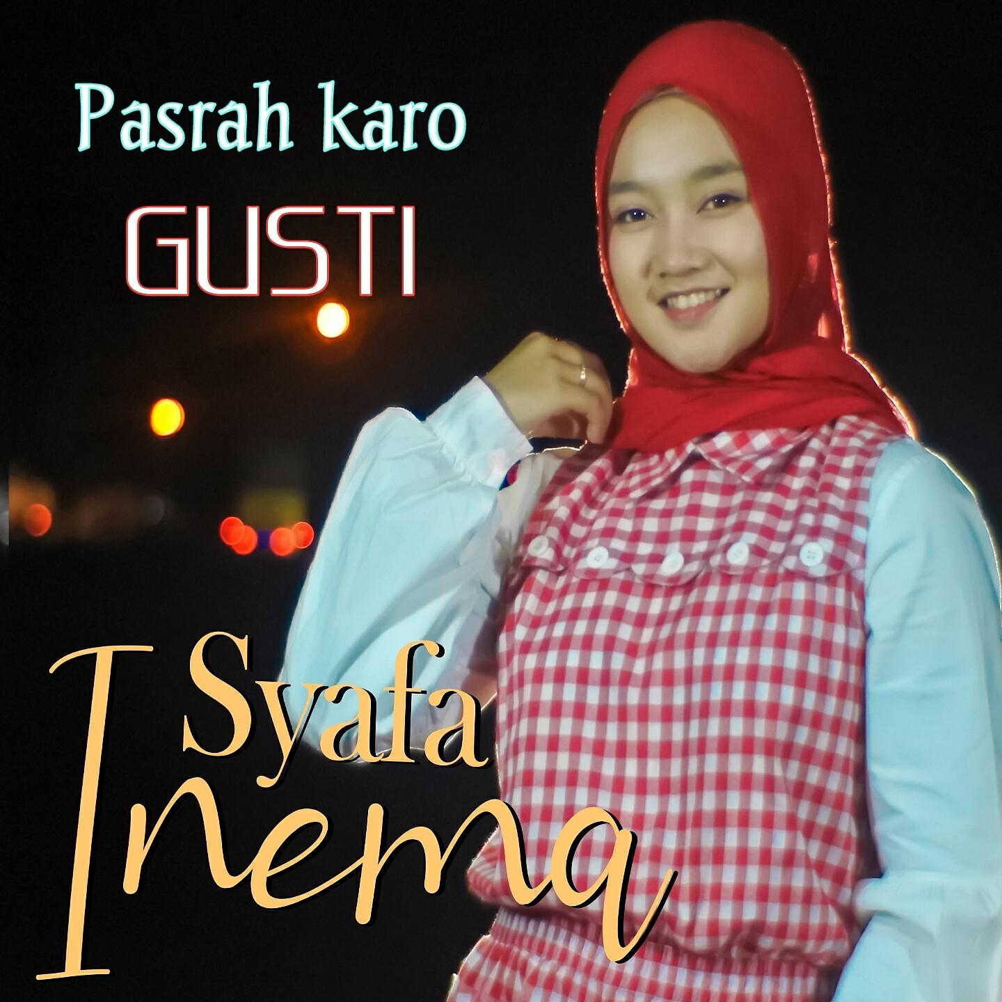 Релиз pasrah karo gusti