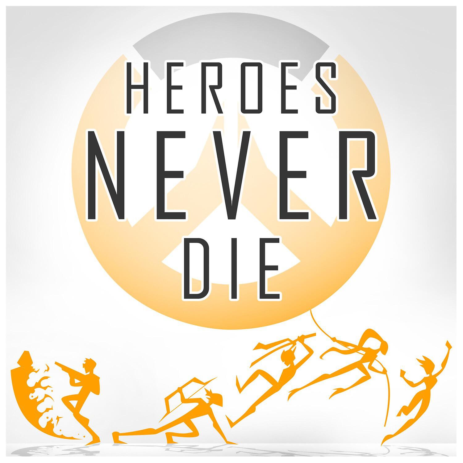 Релиз Heroes Never Die