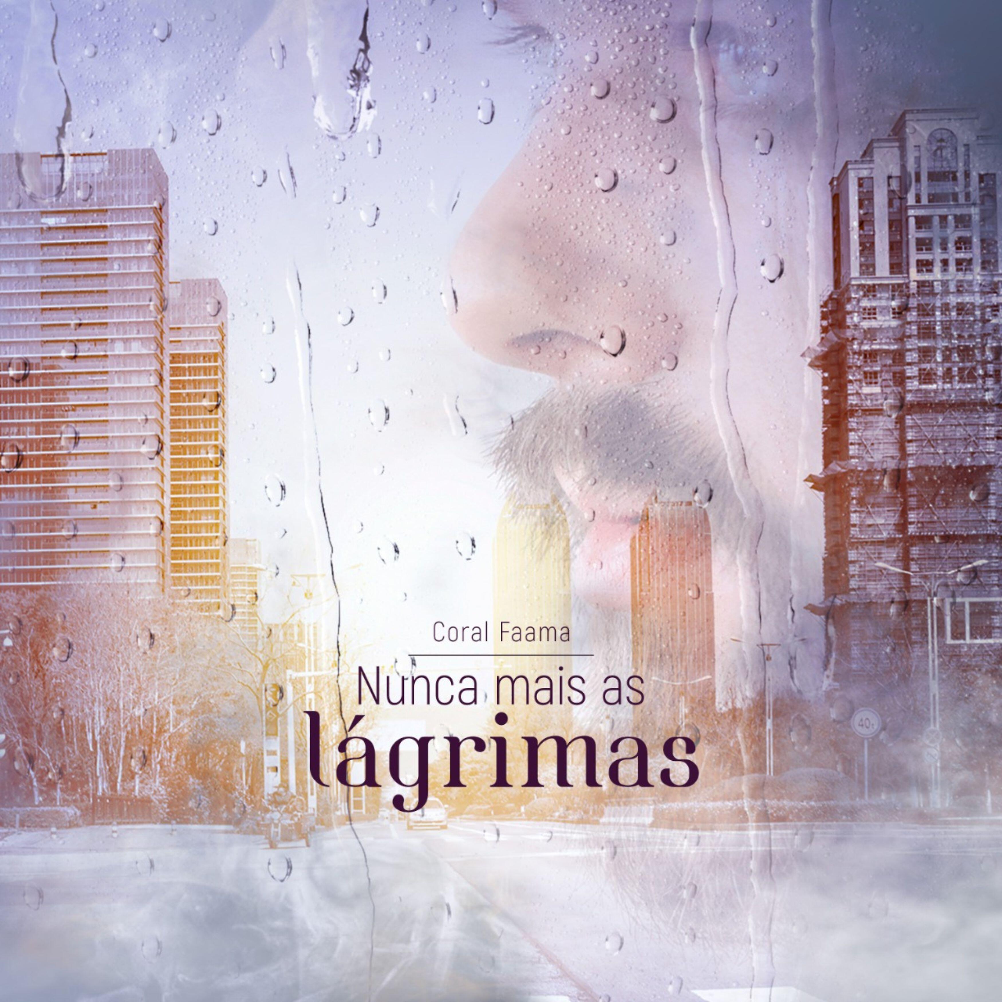 Релиз Nunca Mais as Lágrimas