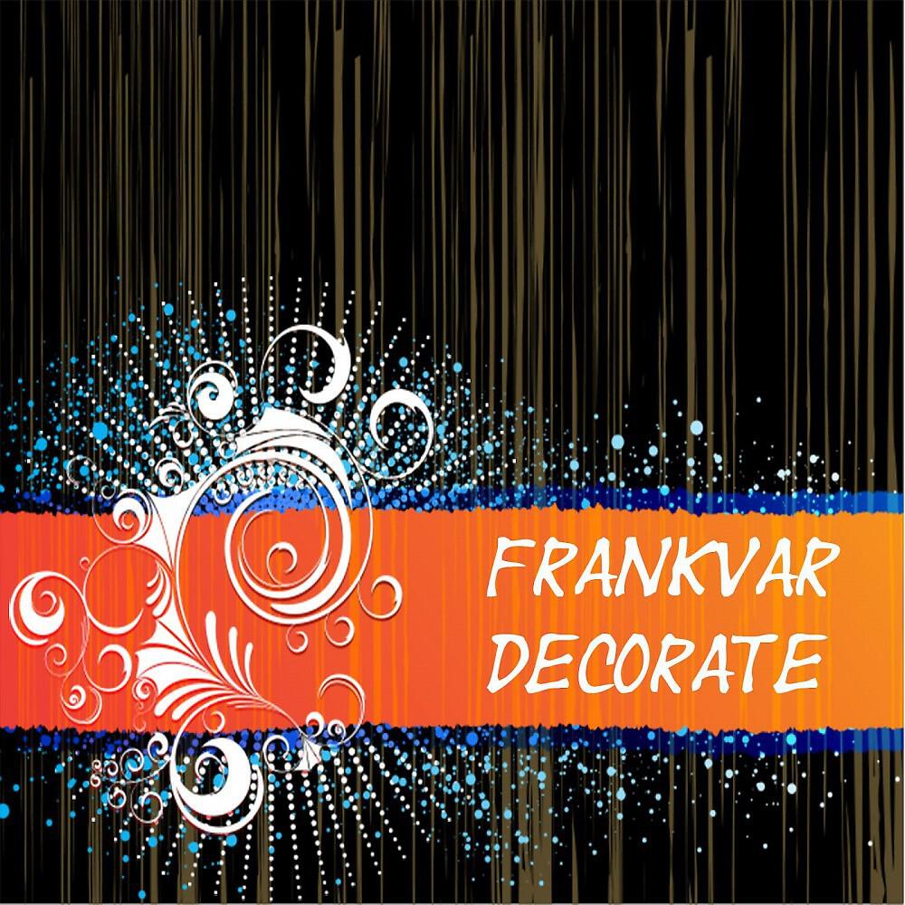 Релиз Decorate