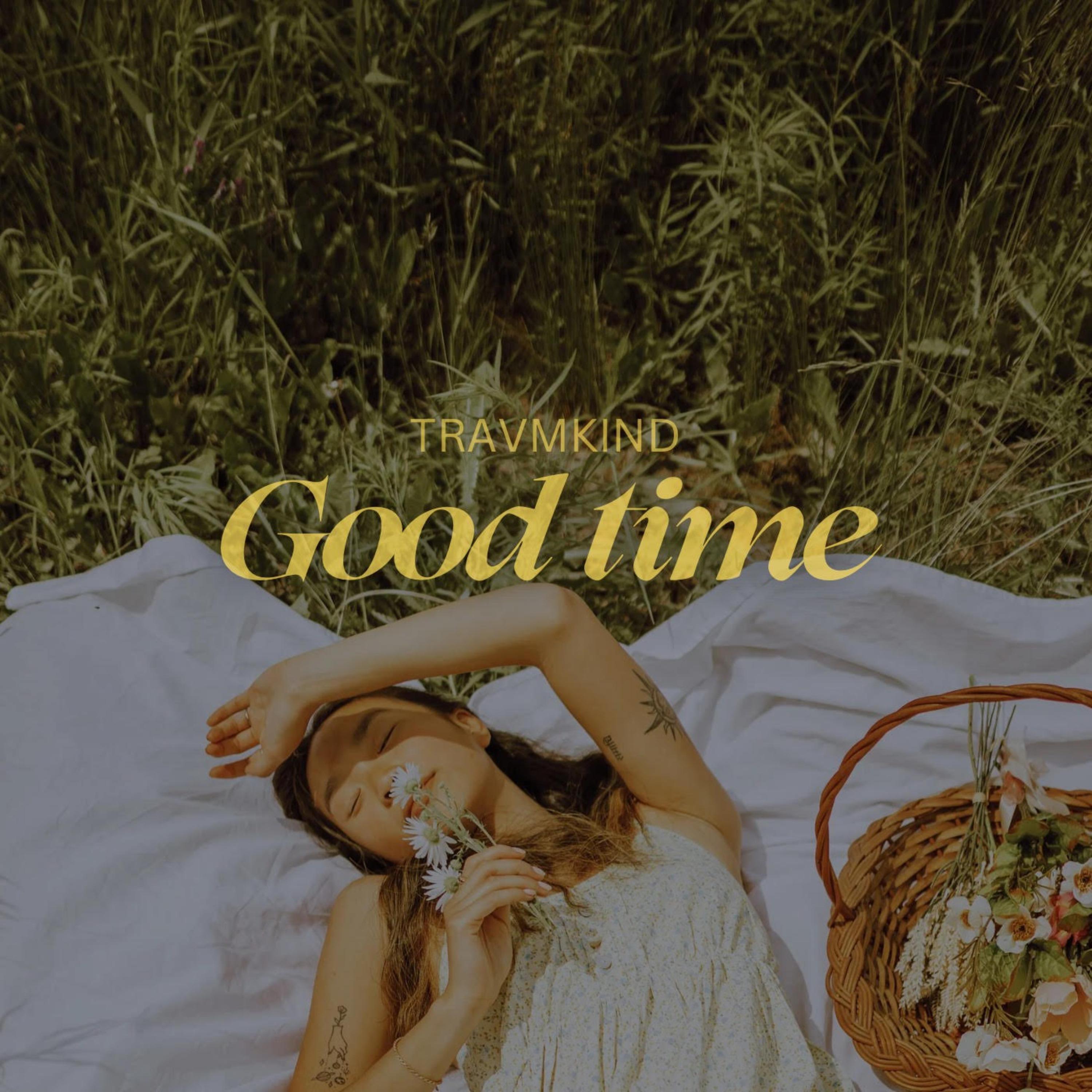 Релиз Good Time