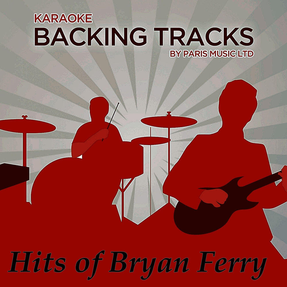 Релиз Karaoke Hits Bryan Ferry