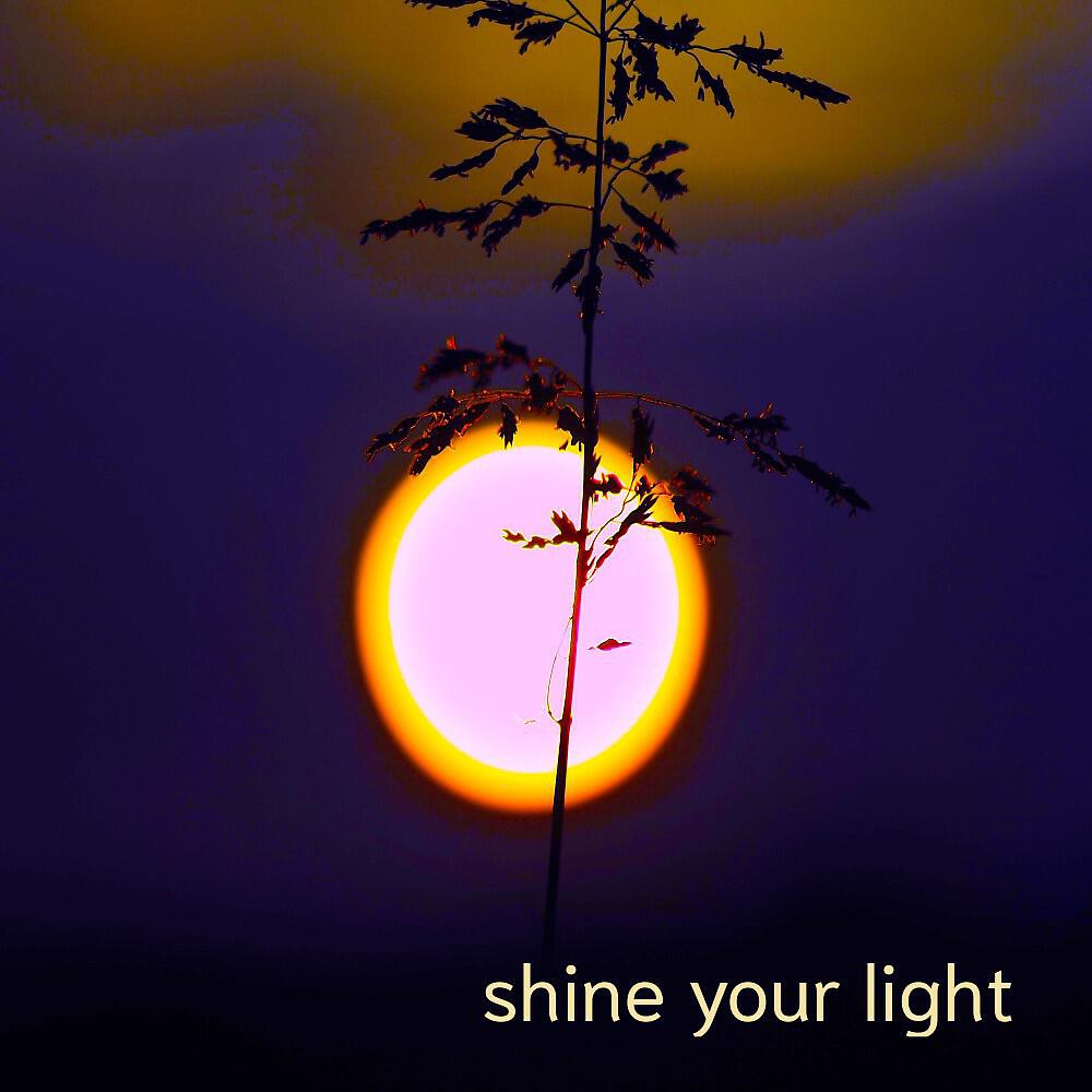 Релиз Shine Your Light