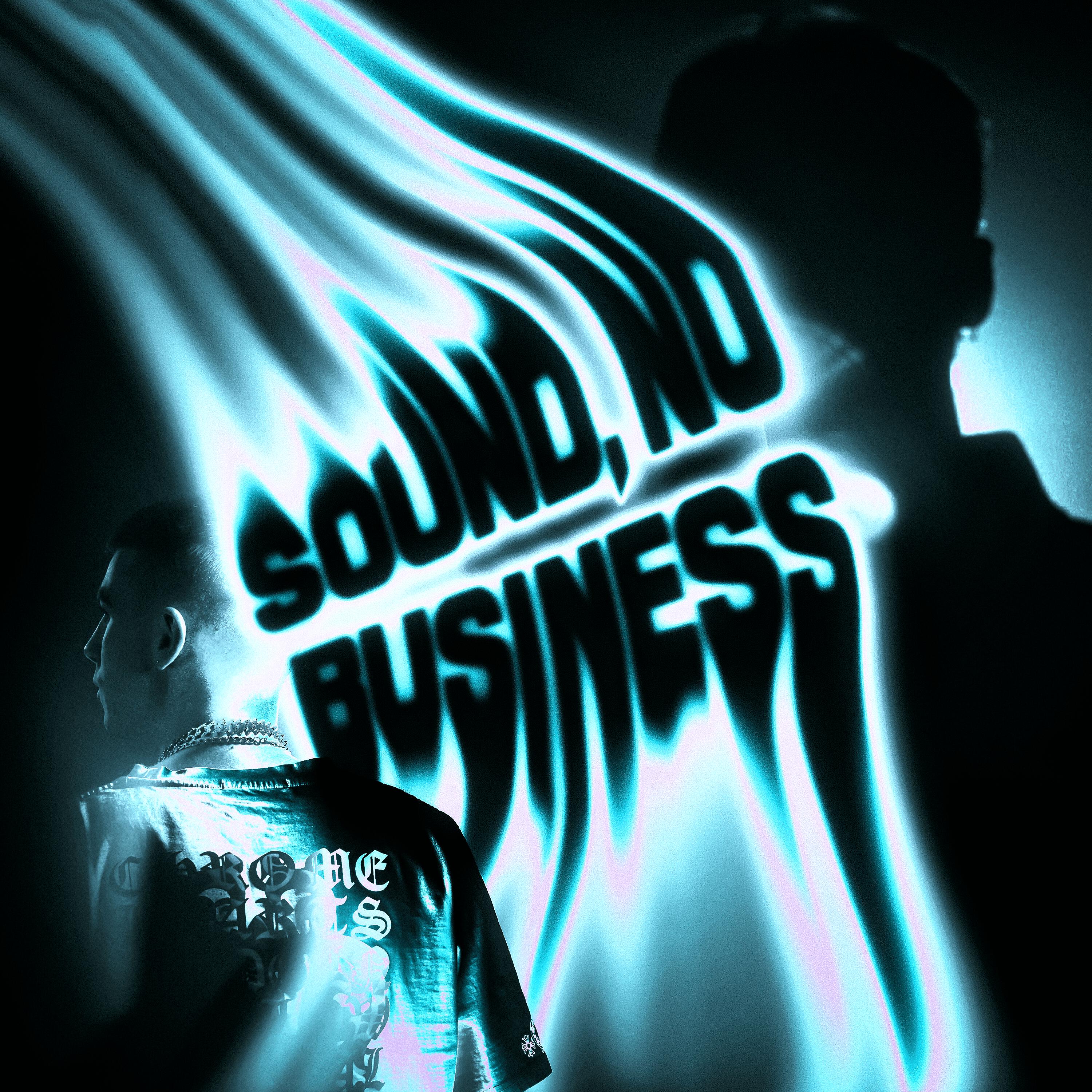 Релиз Sound, No Business