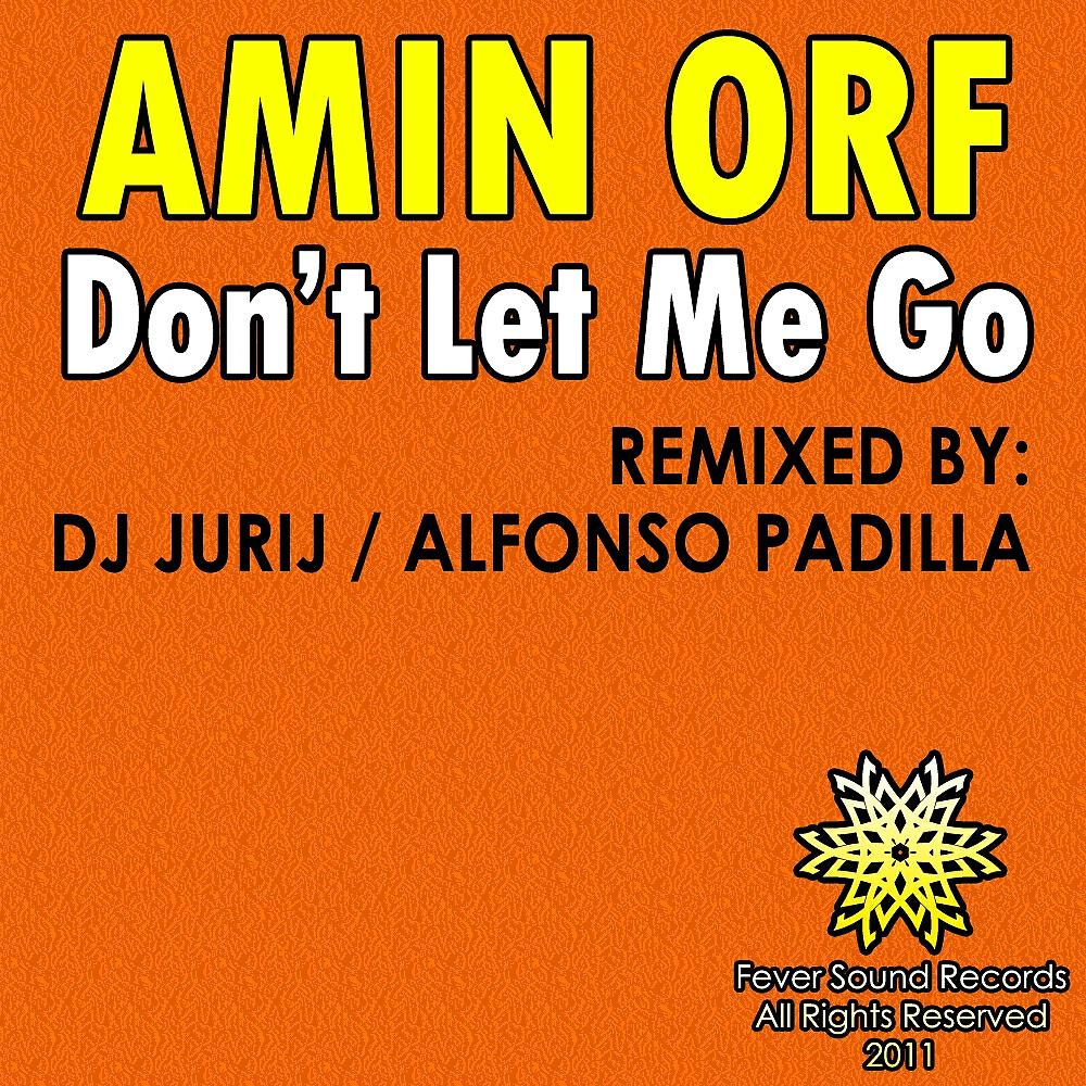 Постер альбома Don't Let Me Go