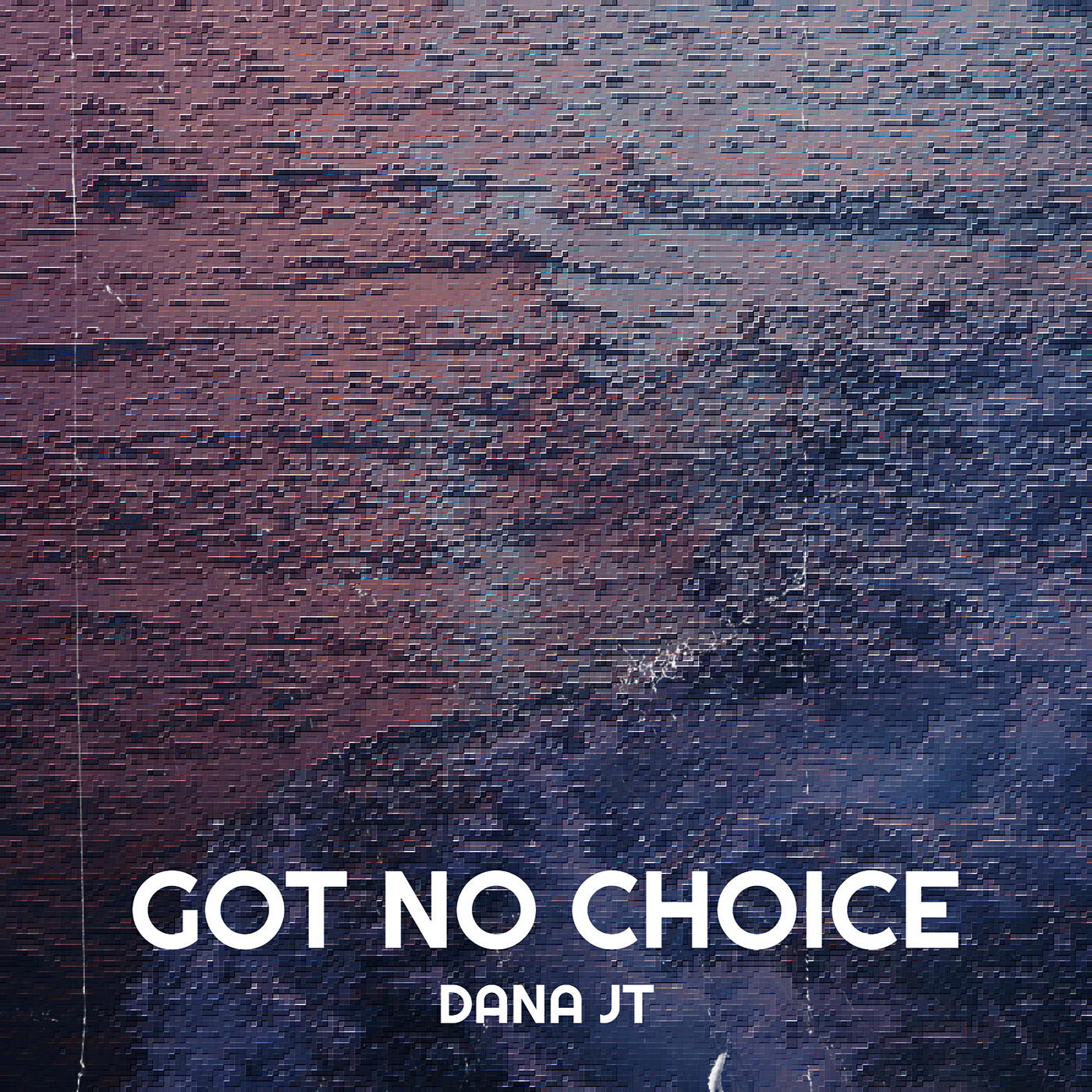 Релиз Got No Choice