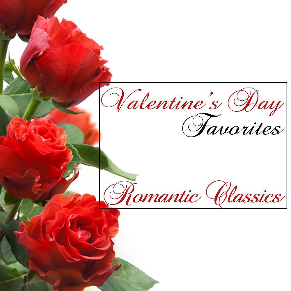 Релиз Valentines Day Favorites: Romantic Classics