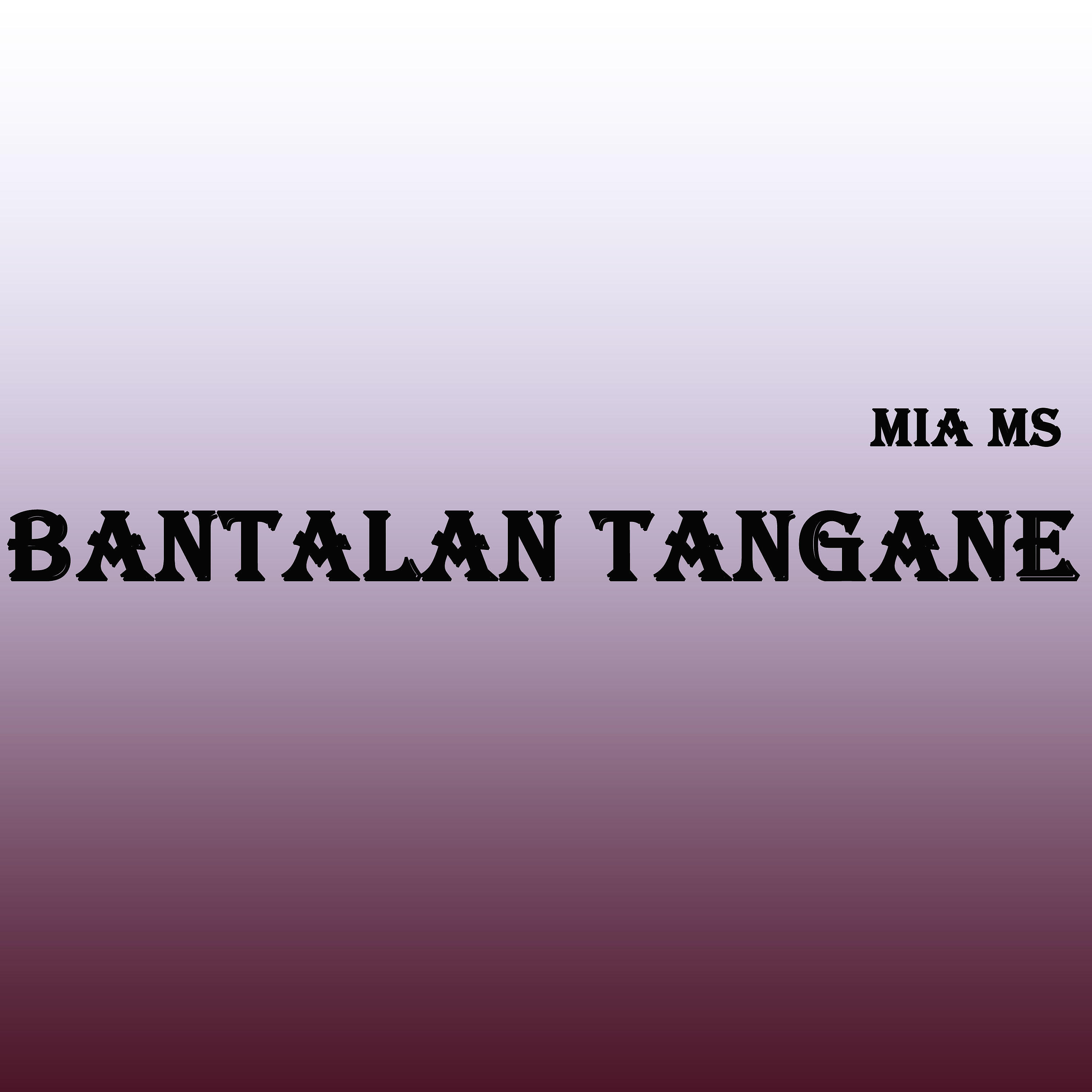 Релиз Bantalan Tangane