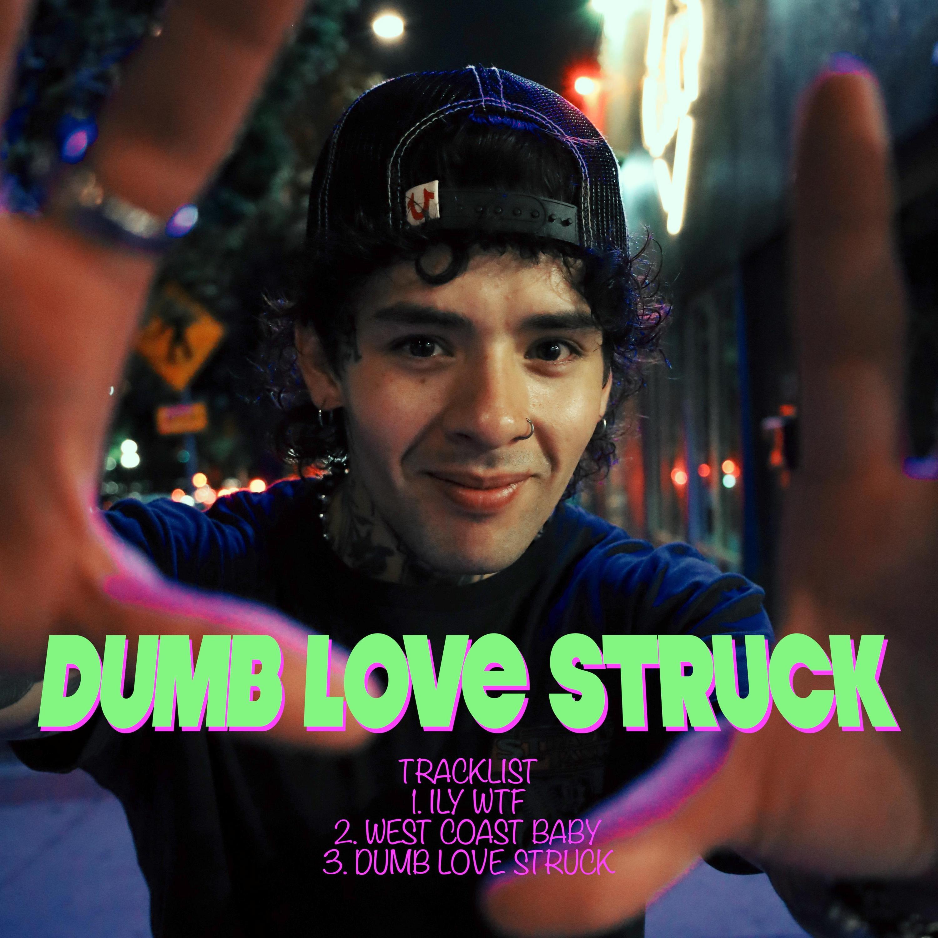 Релиз Dumb Love Struck
