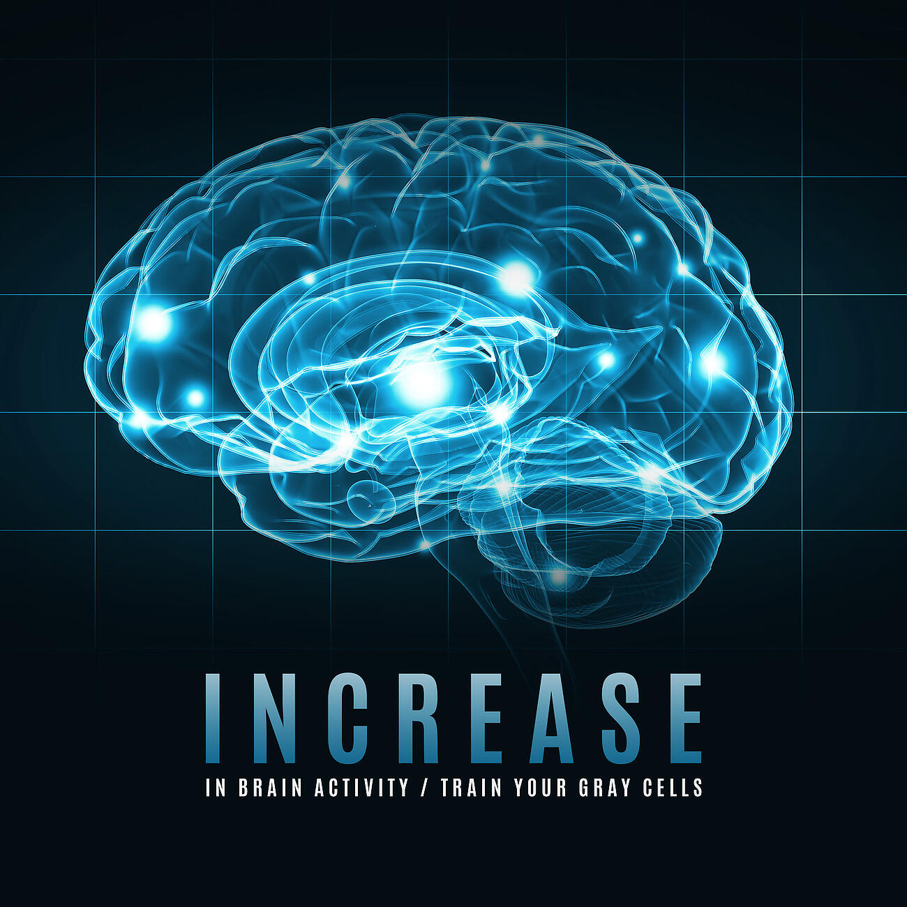 Релиз Increase in Brain Activity, Train Your Gray Cells (Relaxation, Meditation, Rest)