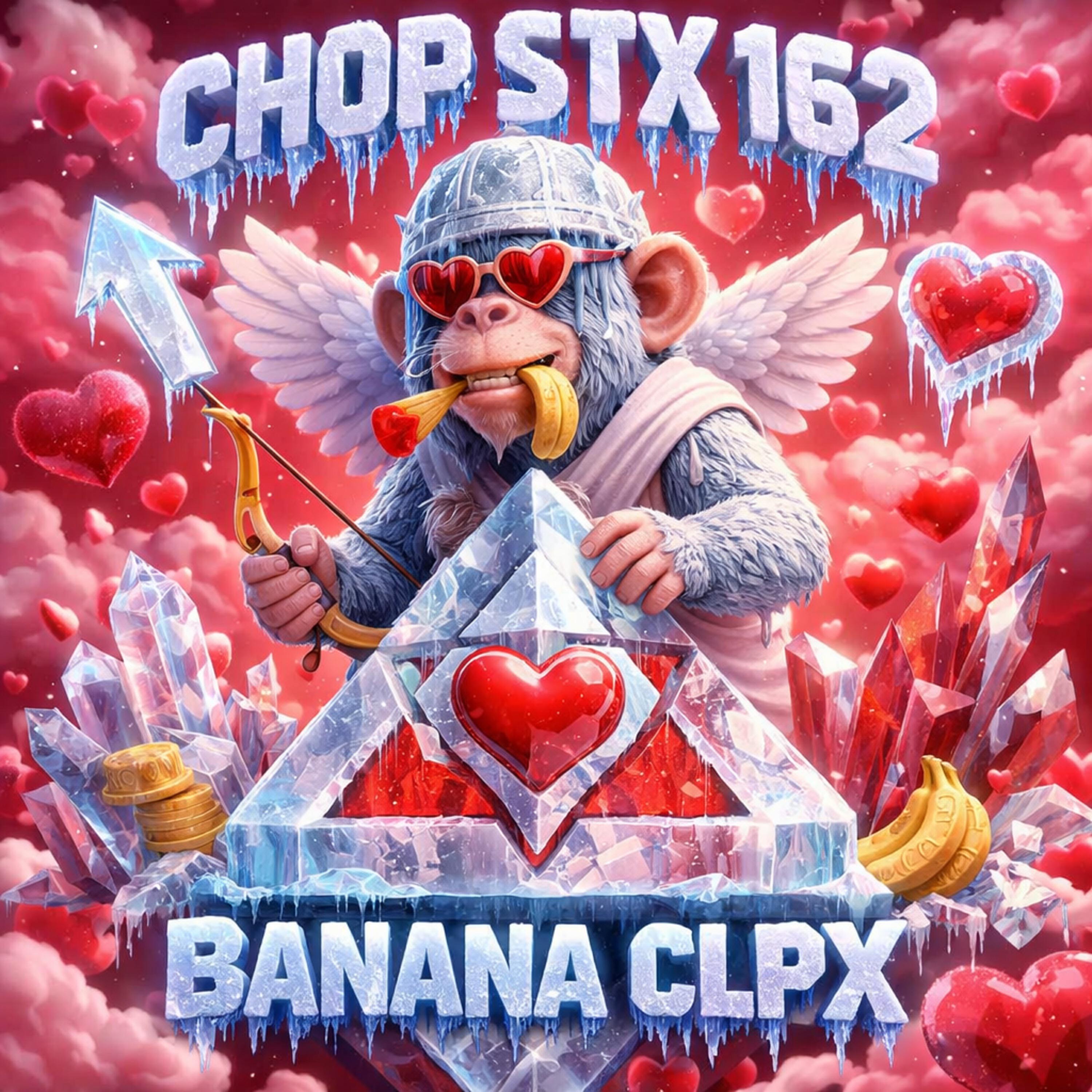 Релиз CHOP STX 162 BANANA CLPX