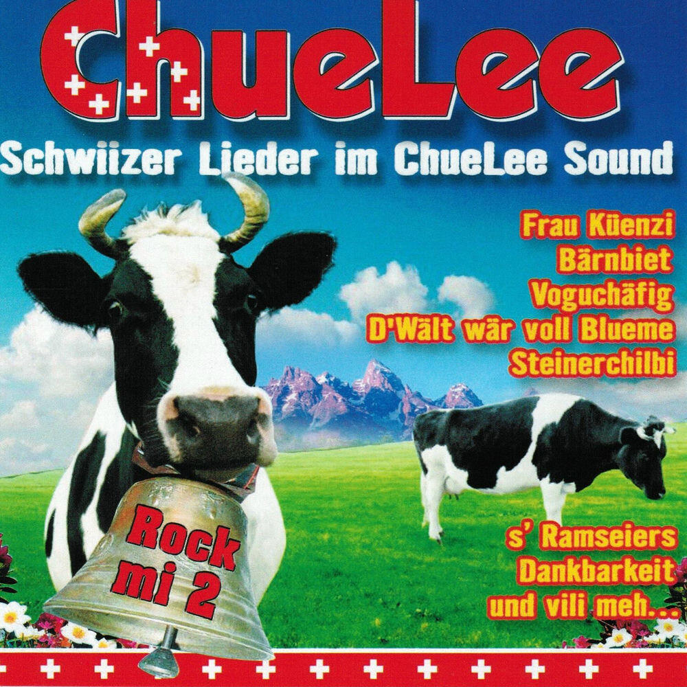 Релиз Schwiizer Lieder im ChueLee Sound (Rock mi 2)