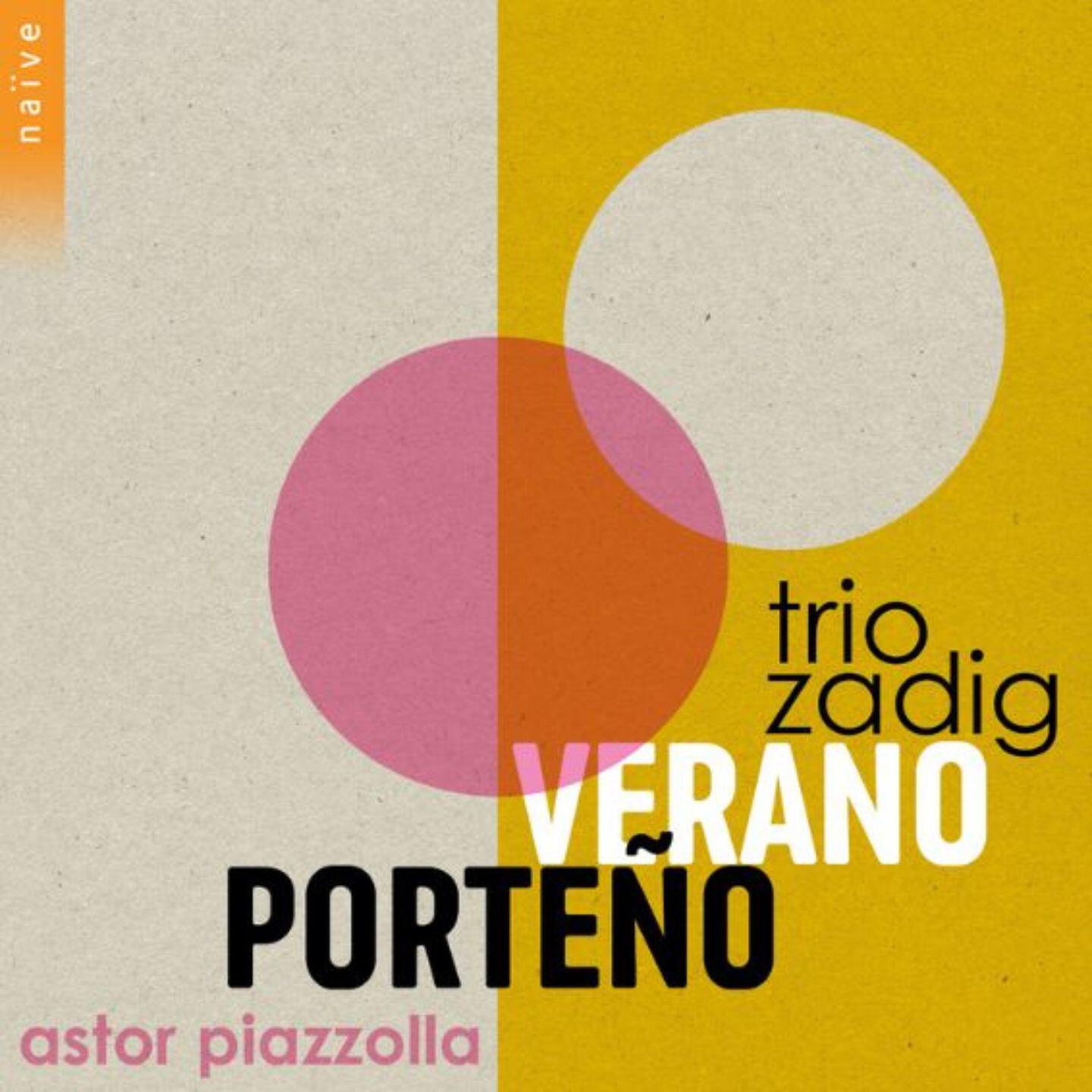 Постер альбома Piazzolla: Verano Porteño (from Las Cuatro Estaciones Porteñas)
