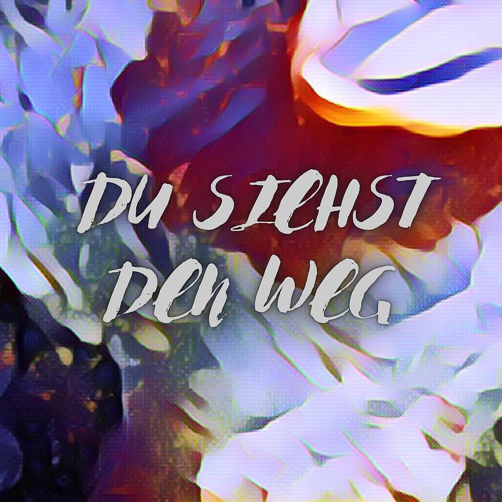 Релиз Du siehst den Weg