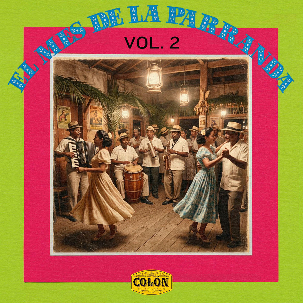 Релиз El Mes De La Parranda Vol. 2