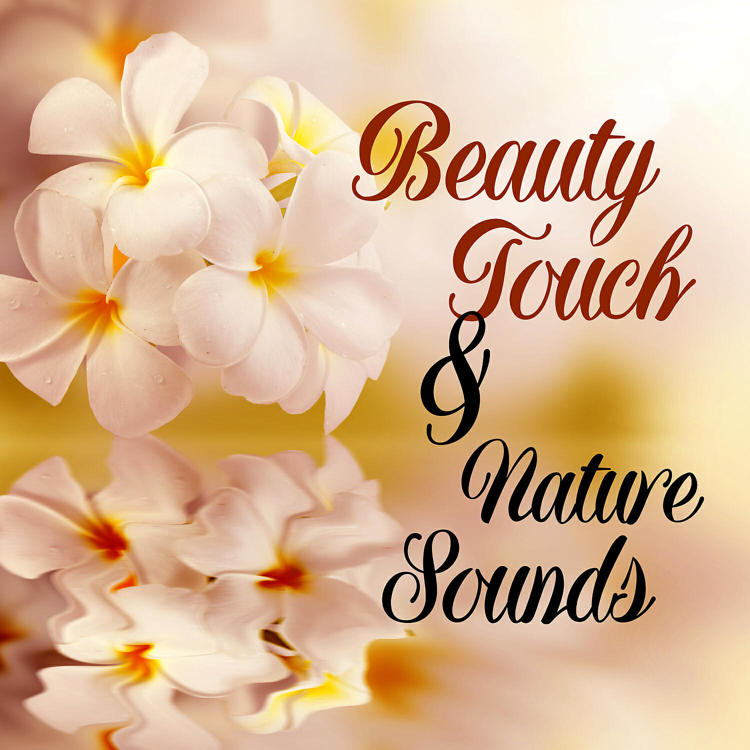 Релиз Beauty Touch & Nature Sounds - Spiritual Healing Massage, Hot Stone Massage, Serenity and Calmness