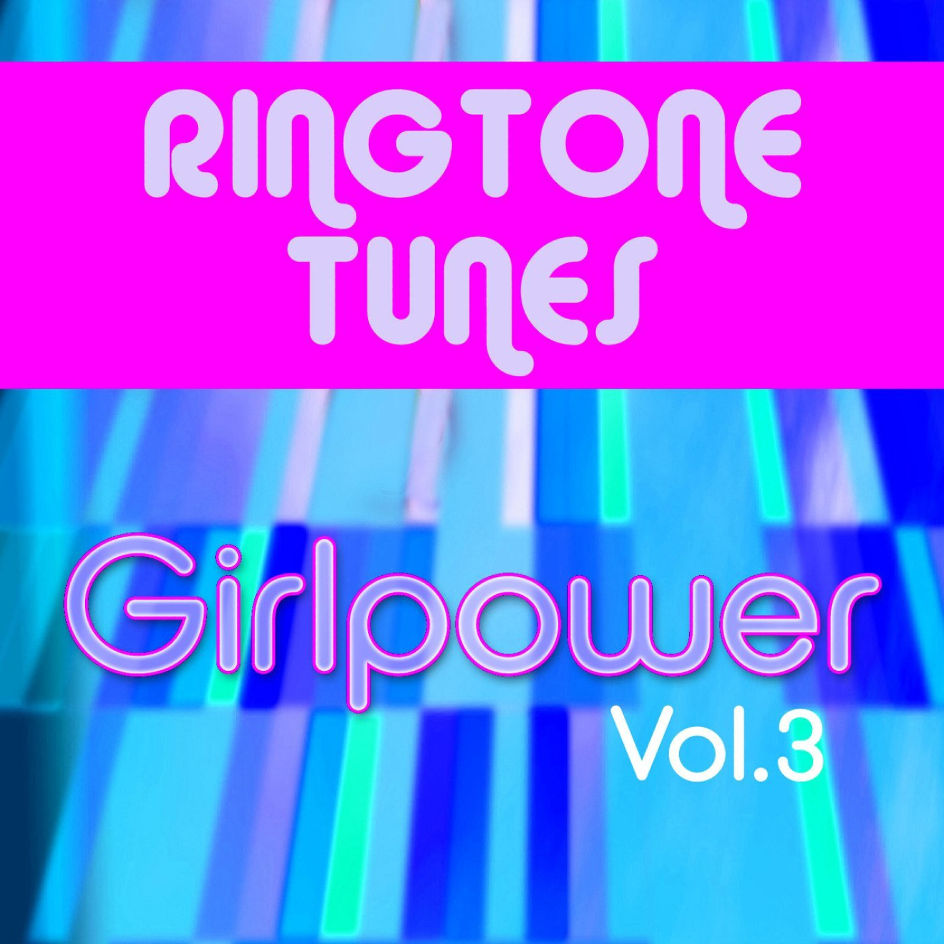 Релиз Ringtone Tunes: Girlpower Vol.3