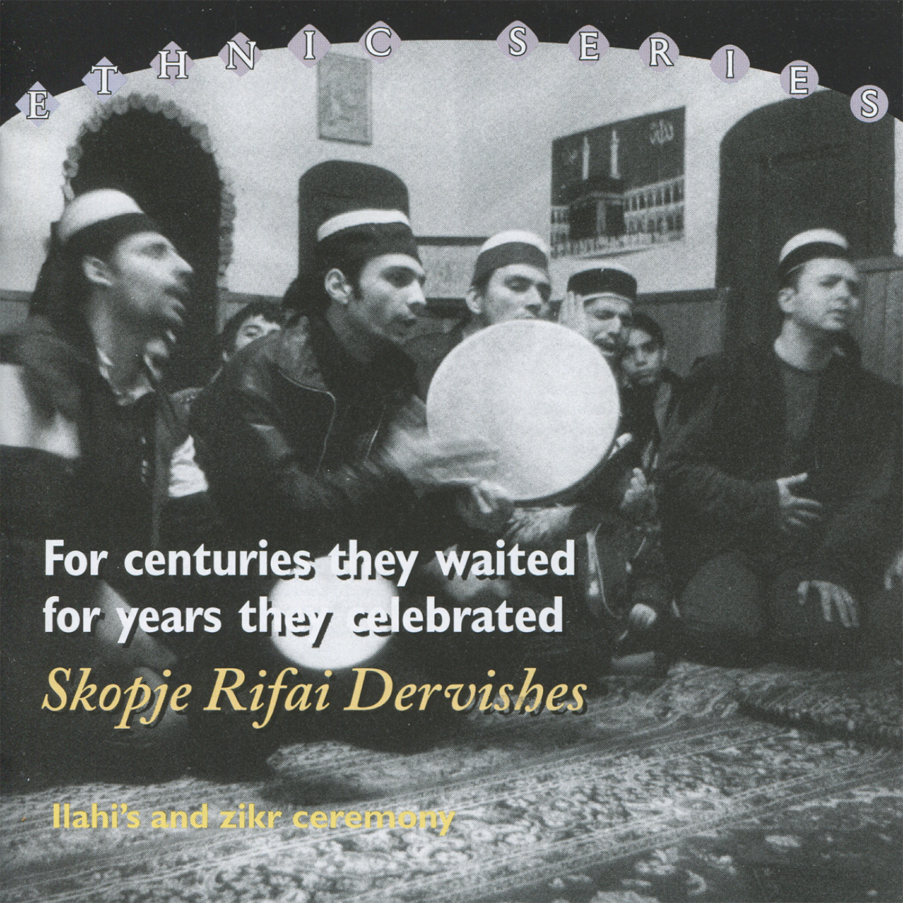 Трек O Dervishija Rufaije / Hakka Geldim / Shahi Merdan (Oh Rifai Dervishes / I Came to the Truth / King of the Brave)