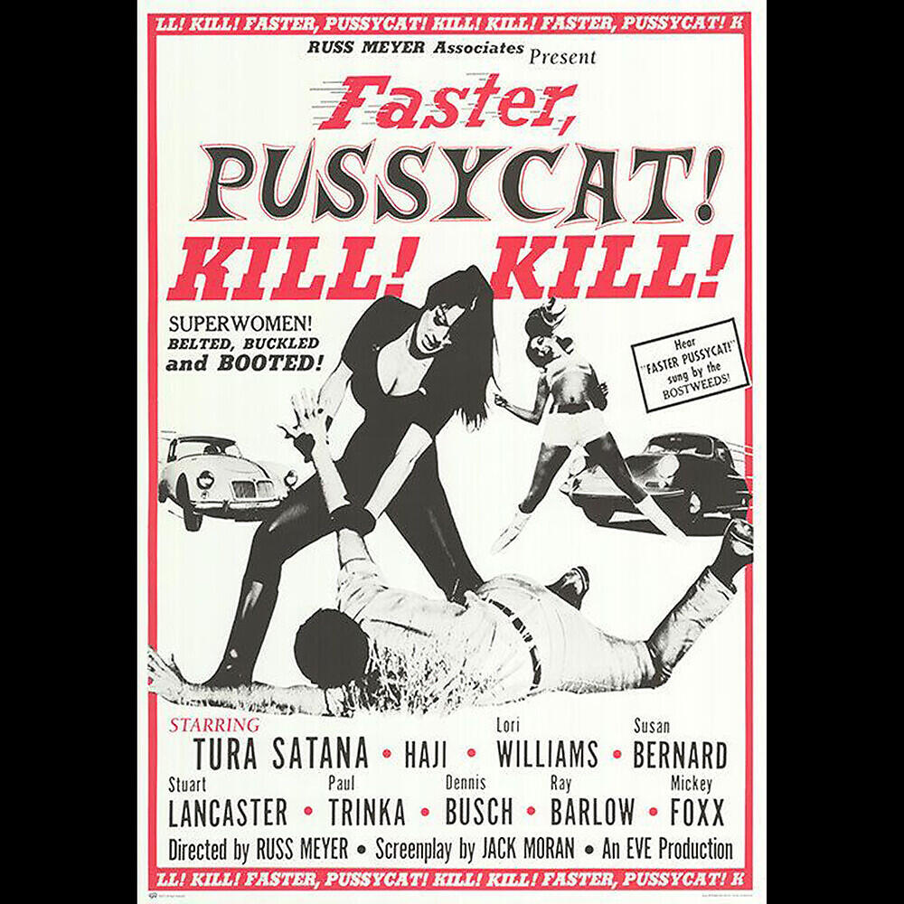 Релиз Russ Meyer's Faster, Pussycat! Kill! Kill!
