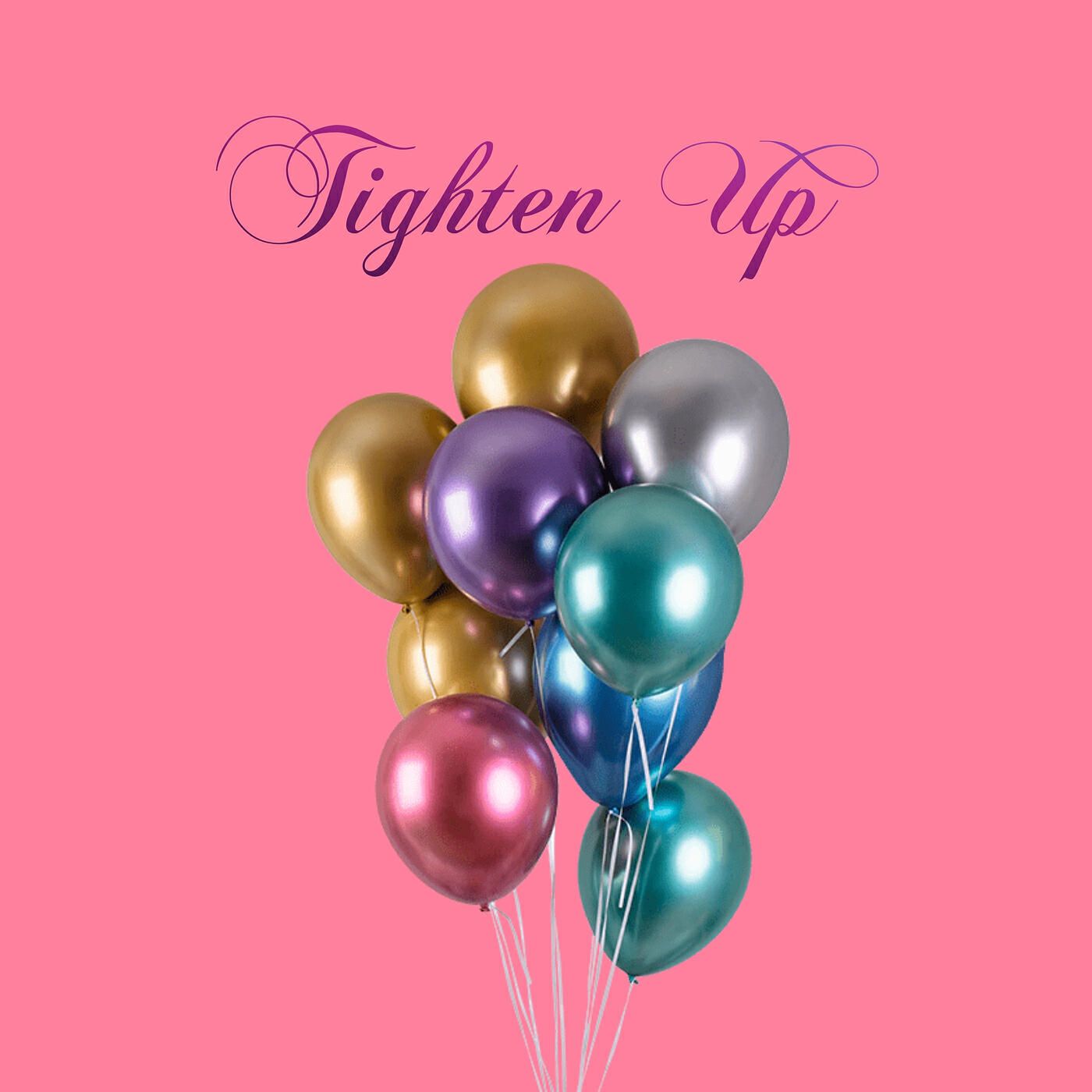 Релиз Tighten Up
