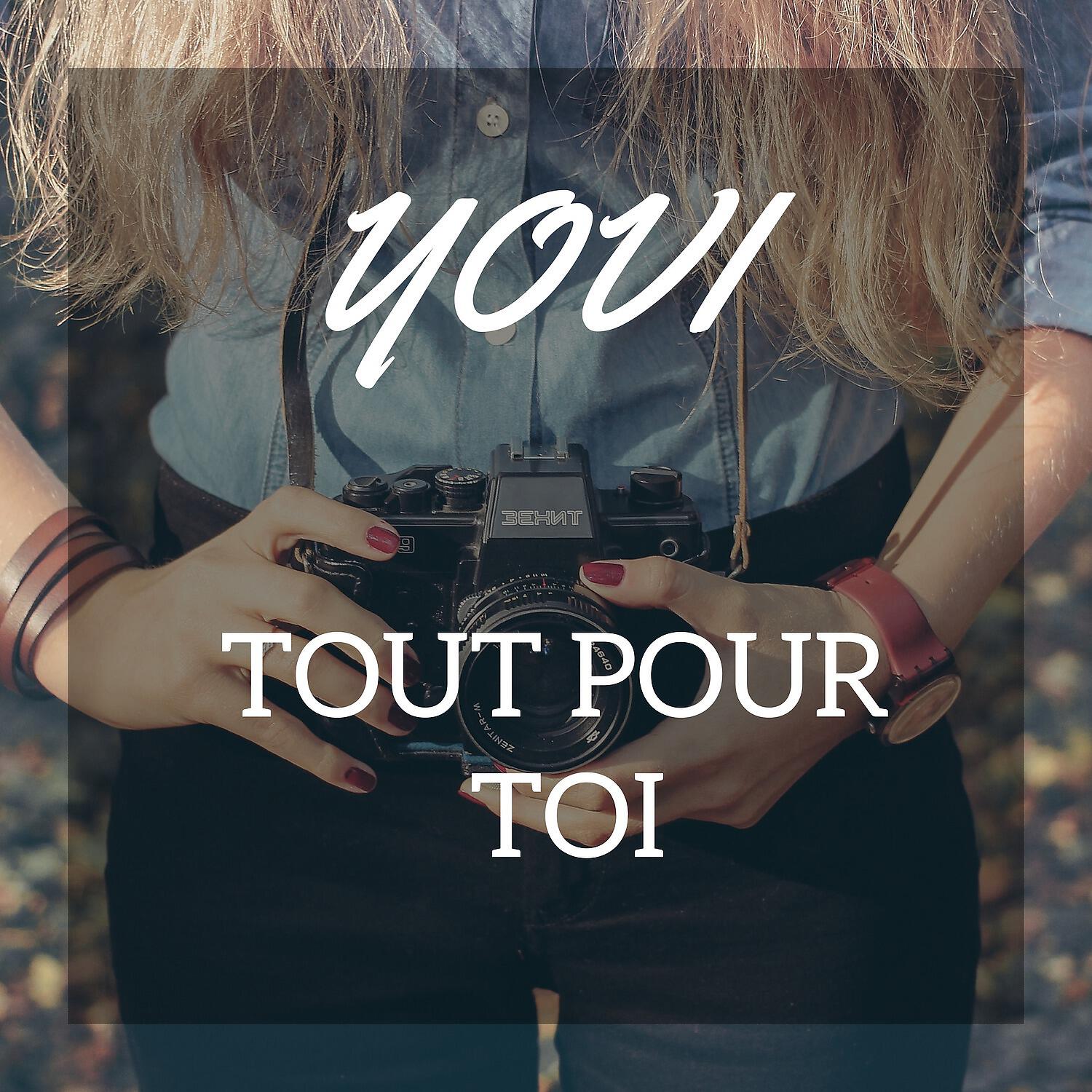 Релиз Tout pour toi