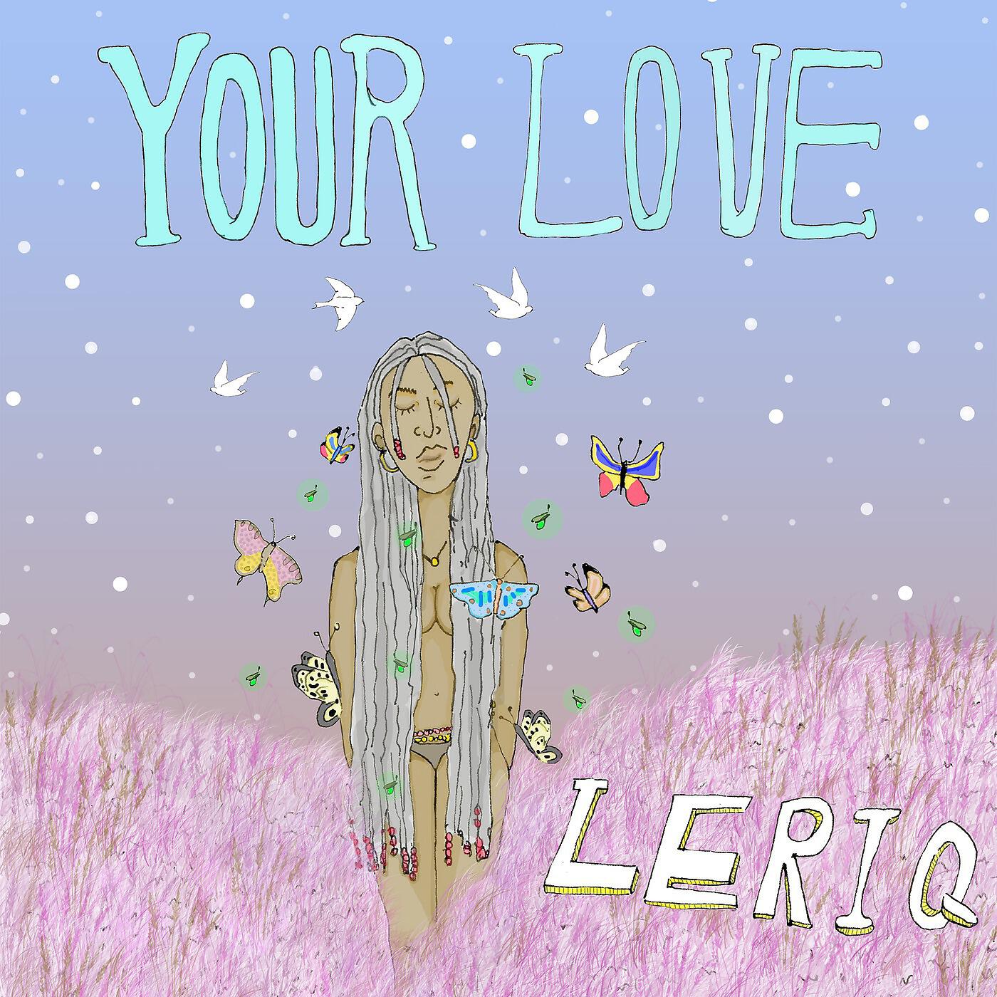 Релиз Your Love