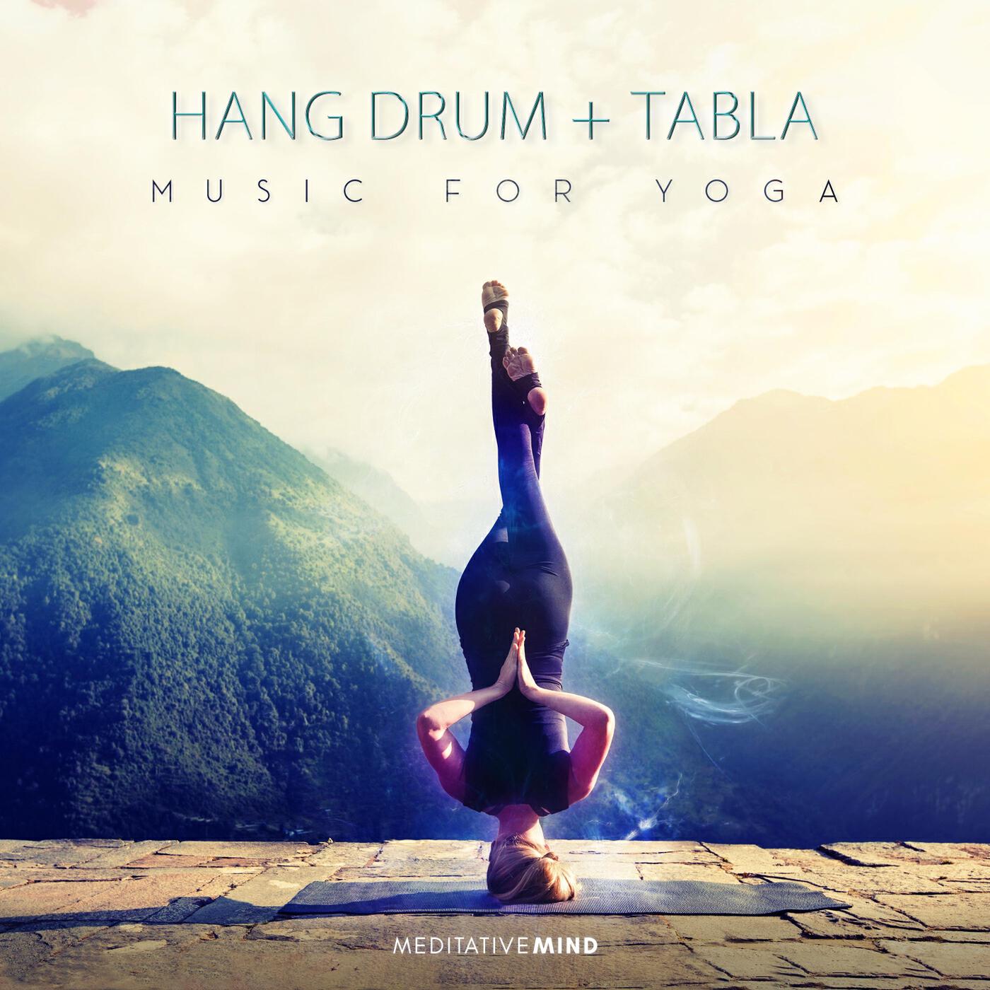 Релиз Hang Drum + Tabla Music for Yoga