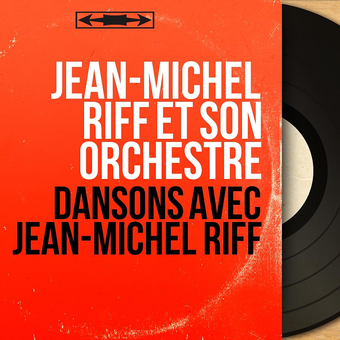Релиз Dansons avec Jean-Michel Riff