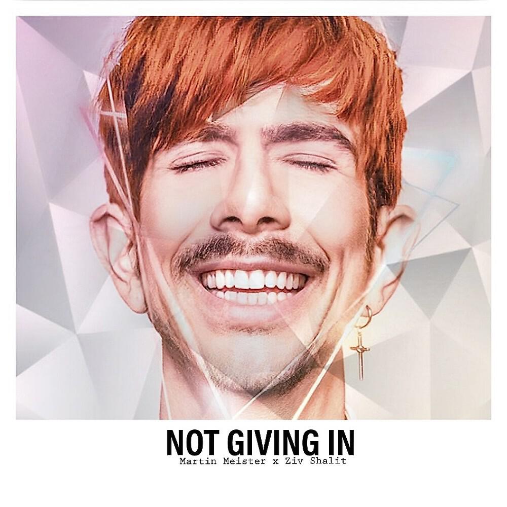 Релиз Not Giving In (2.0)