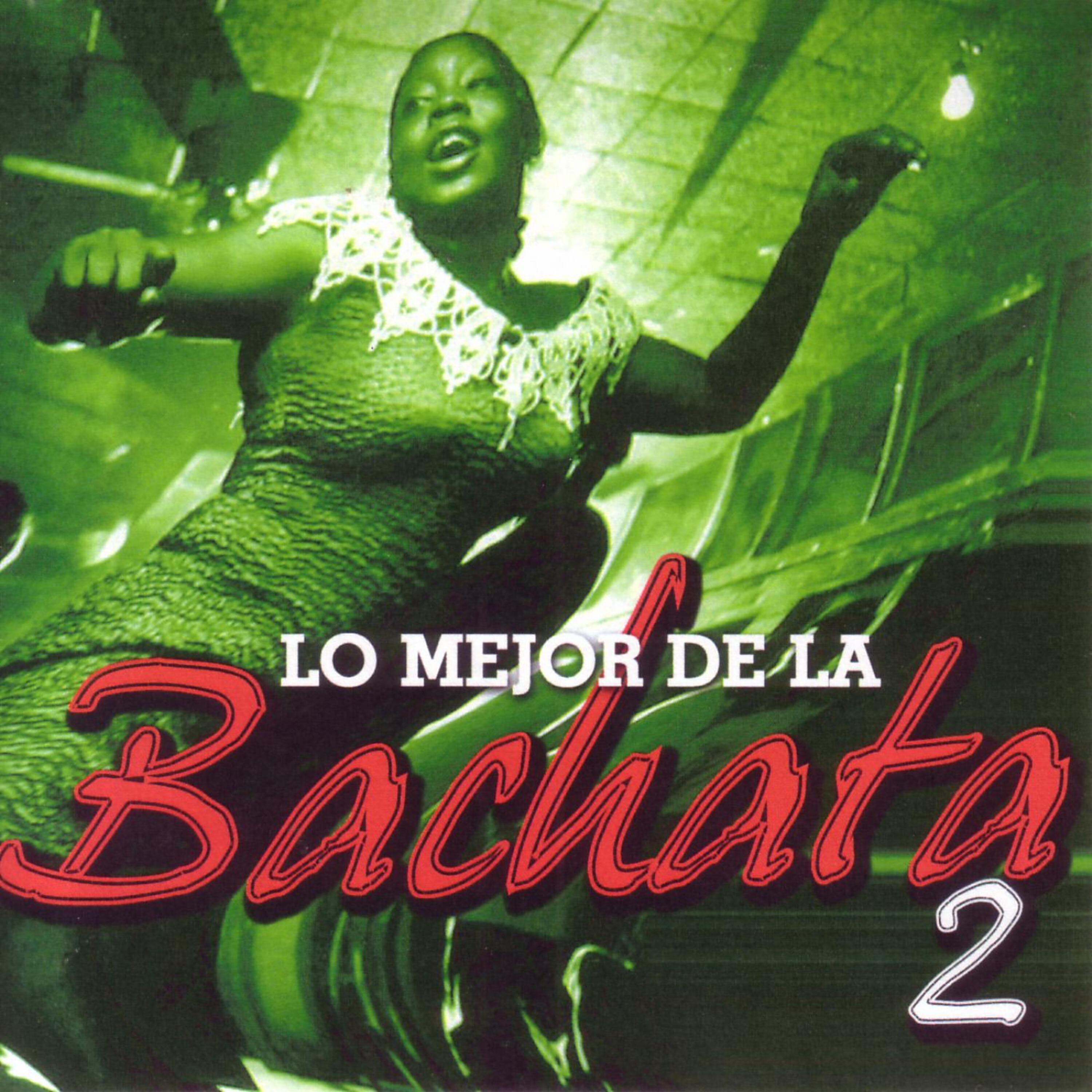 Релиз Lo Mejor De La Bachata Vol. 2