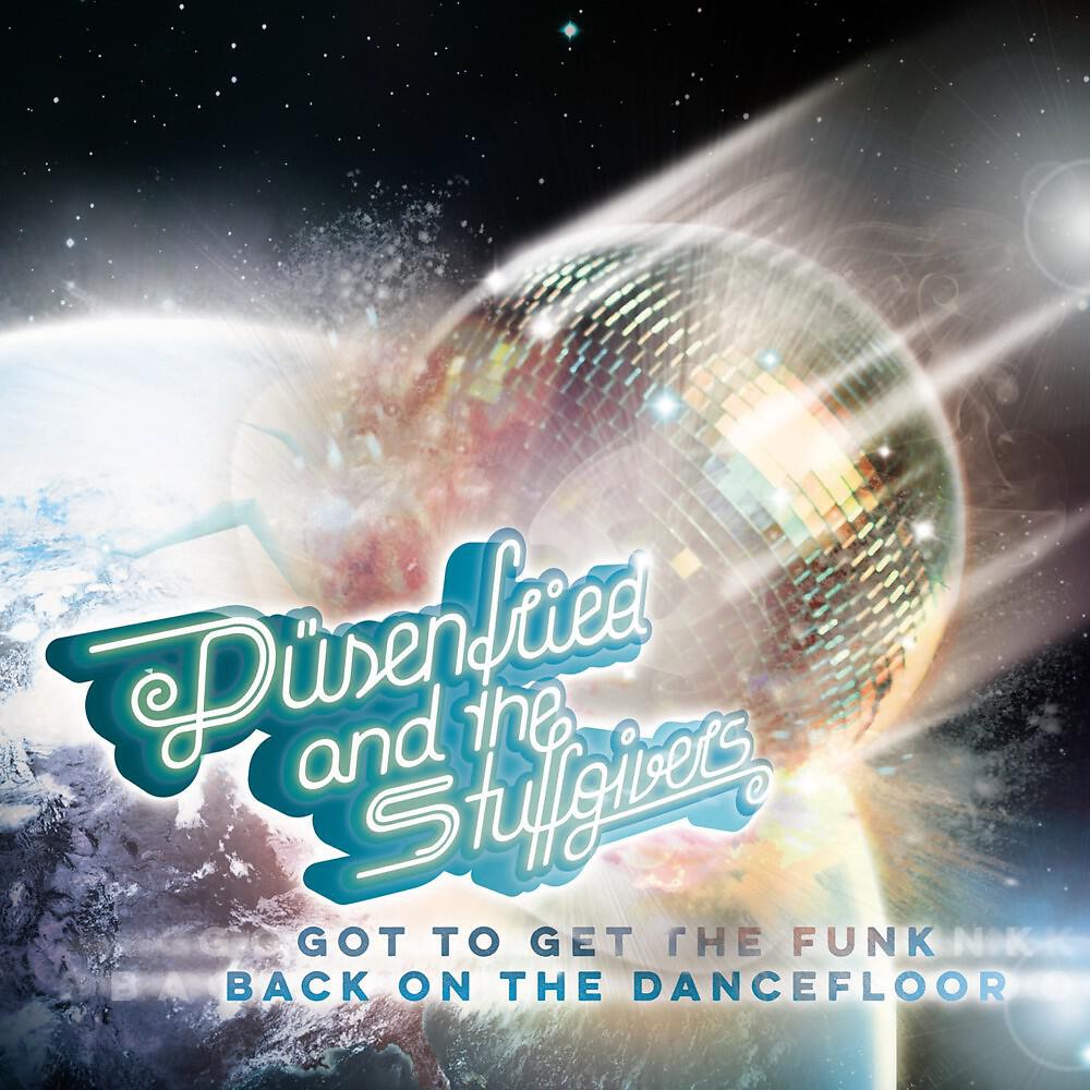 Релиз Got to Get the Funk Back on the Dancefloor