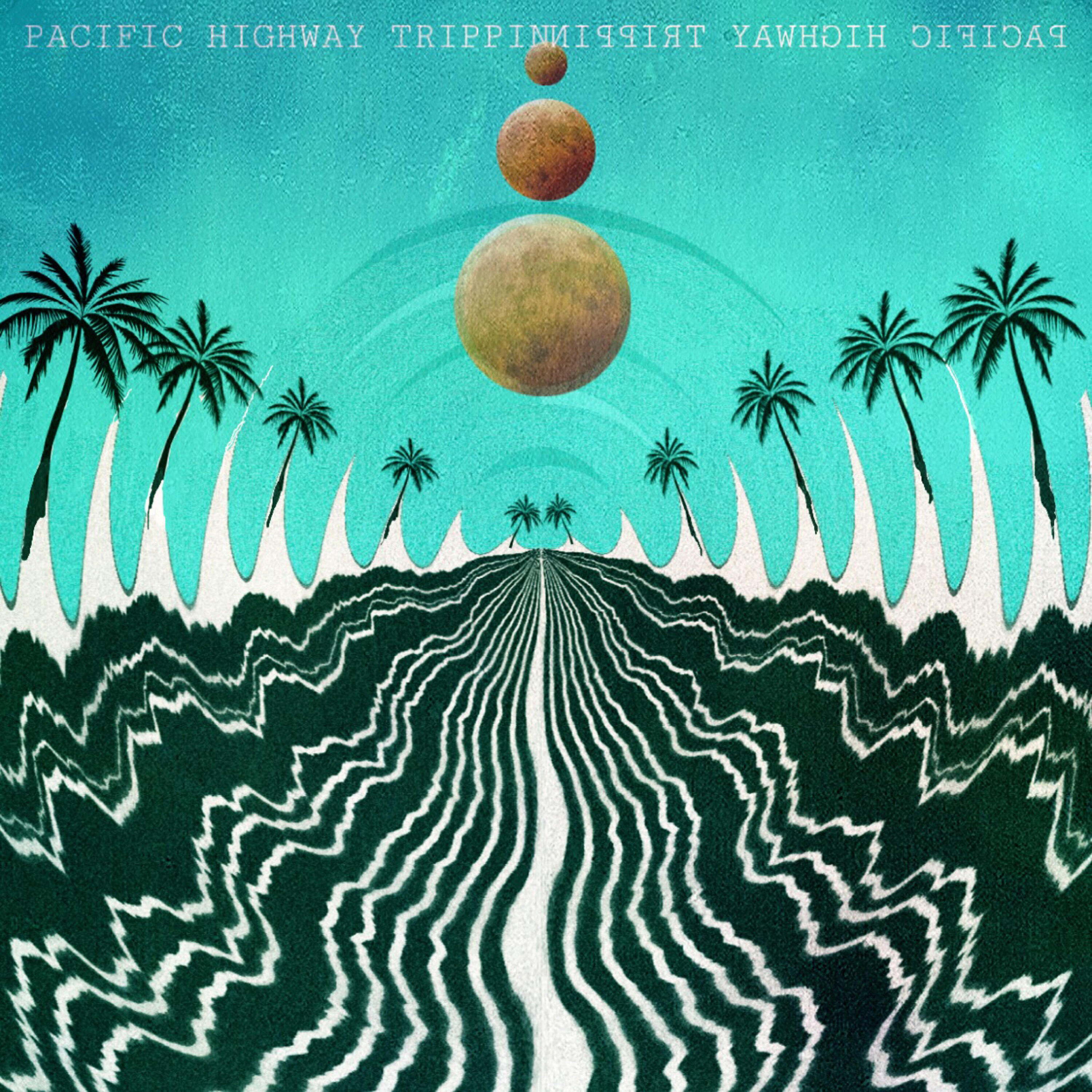 Релиз Pacific Highway Trippin